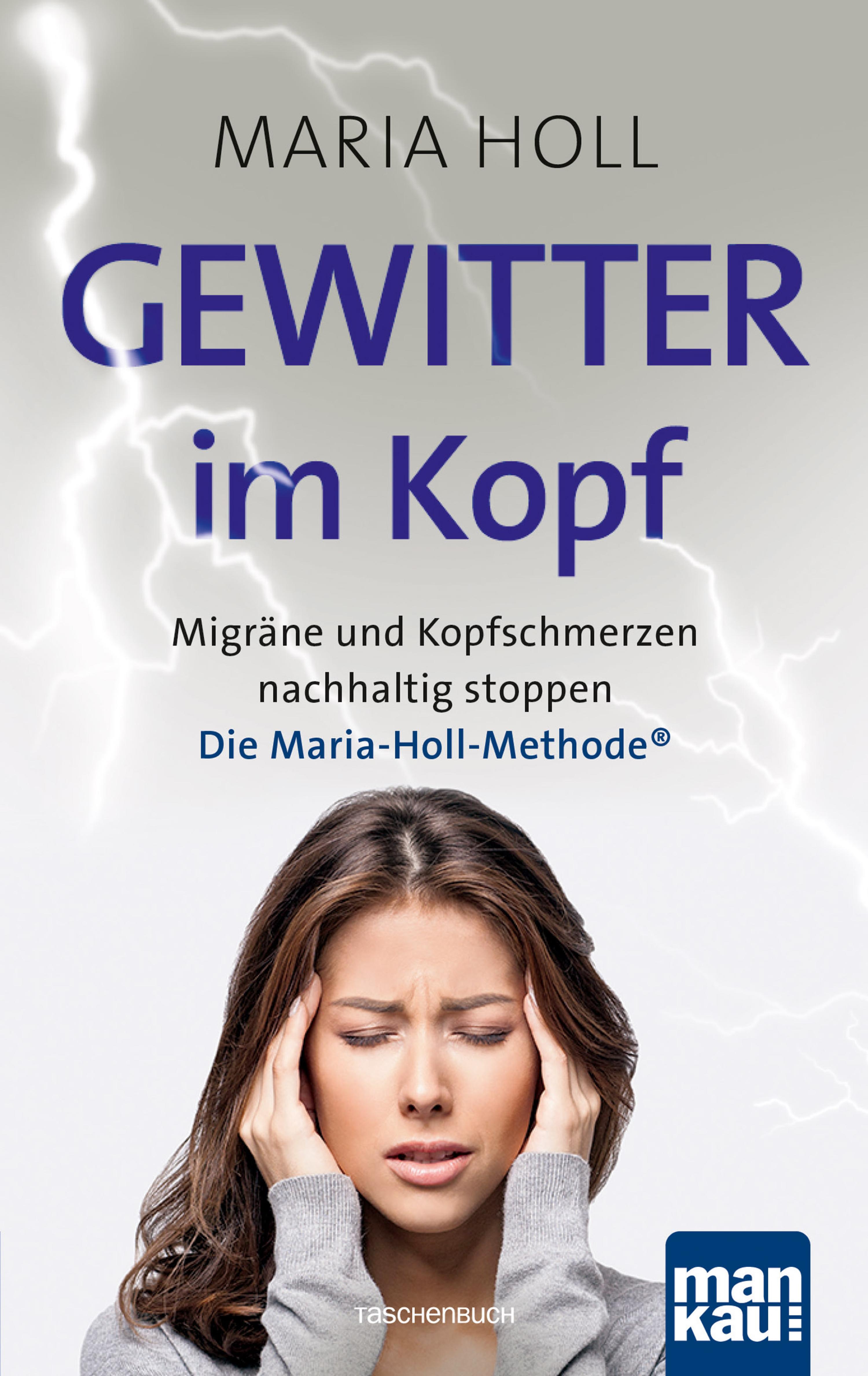 Обложка книги «Gewitter im Kopf. Migräne und Kopfschmerz nachhaltig stoppen»