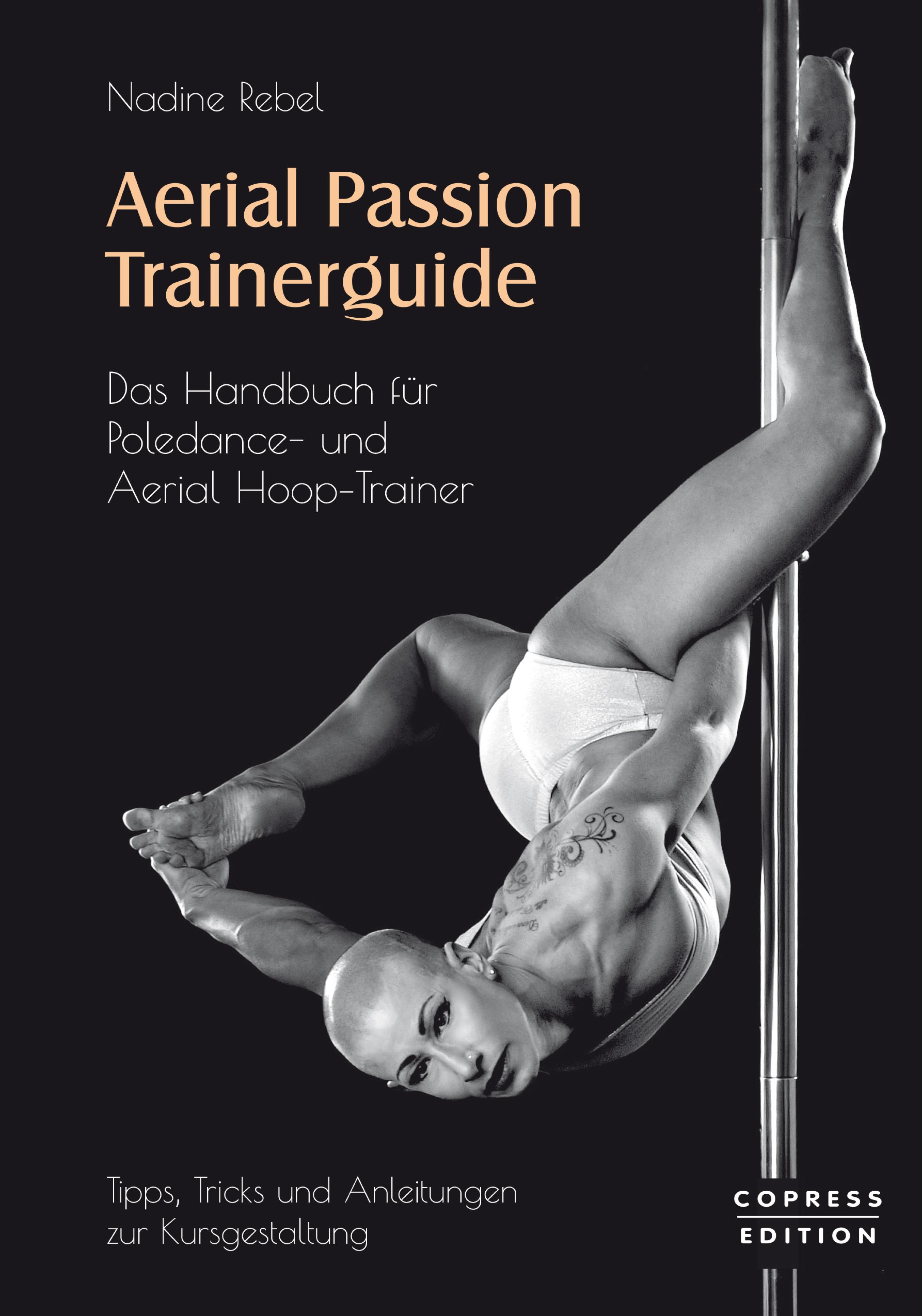 Обложка книги «Aerial Passion Trainerguide»