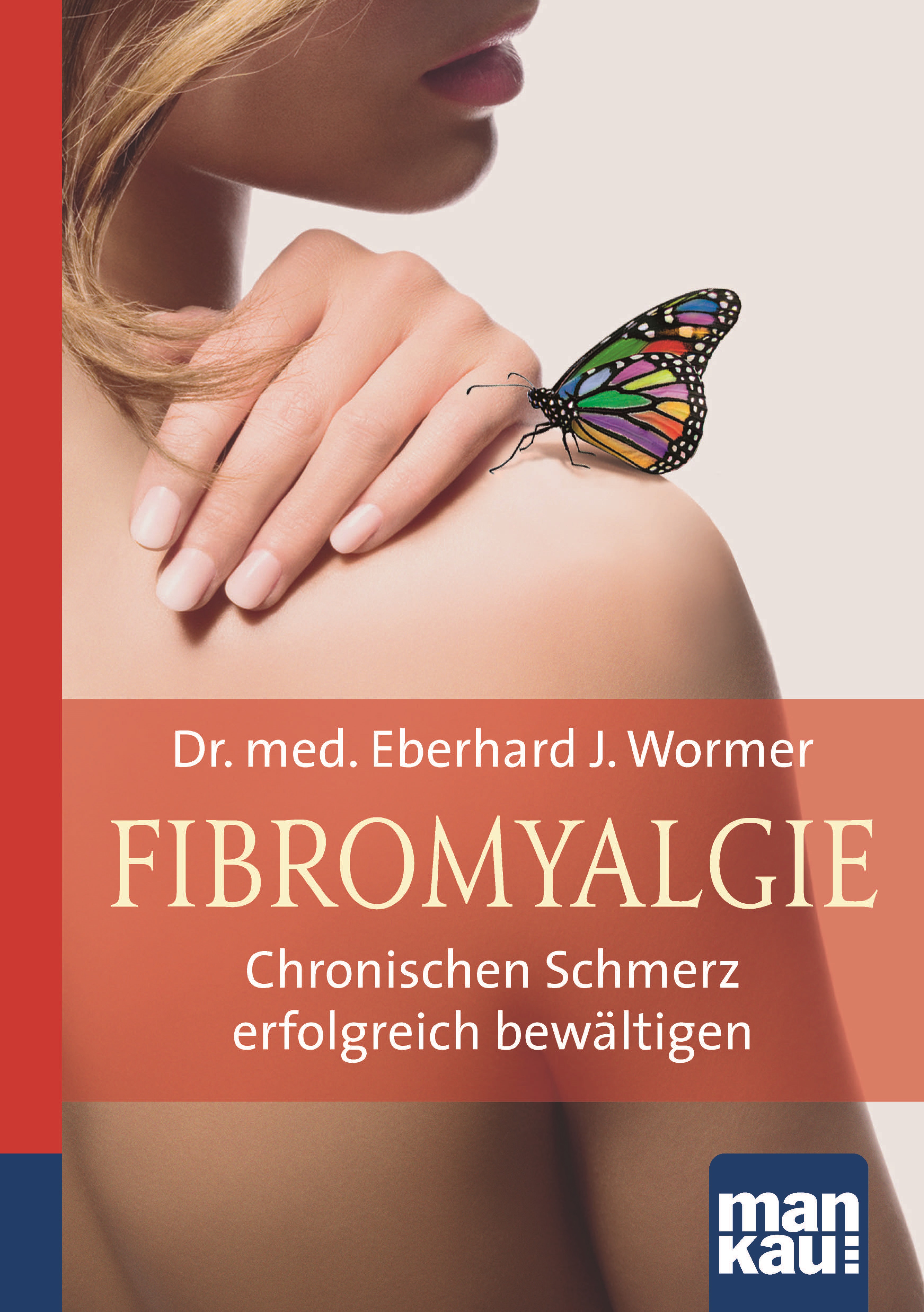 Обложка книги «Fibromyalgie. Kompakt-Ratgeber»