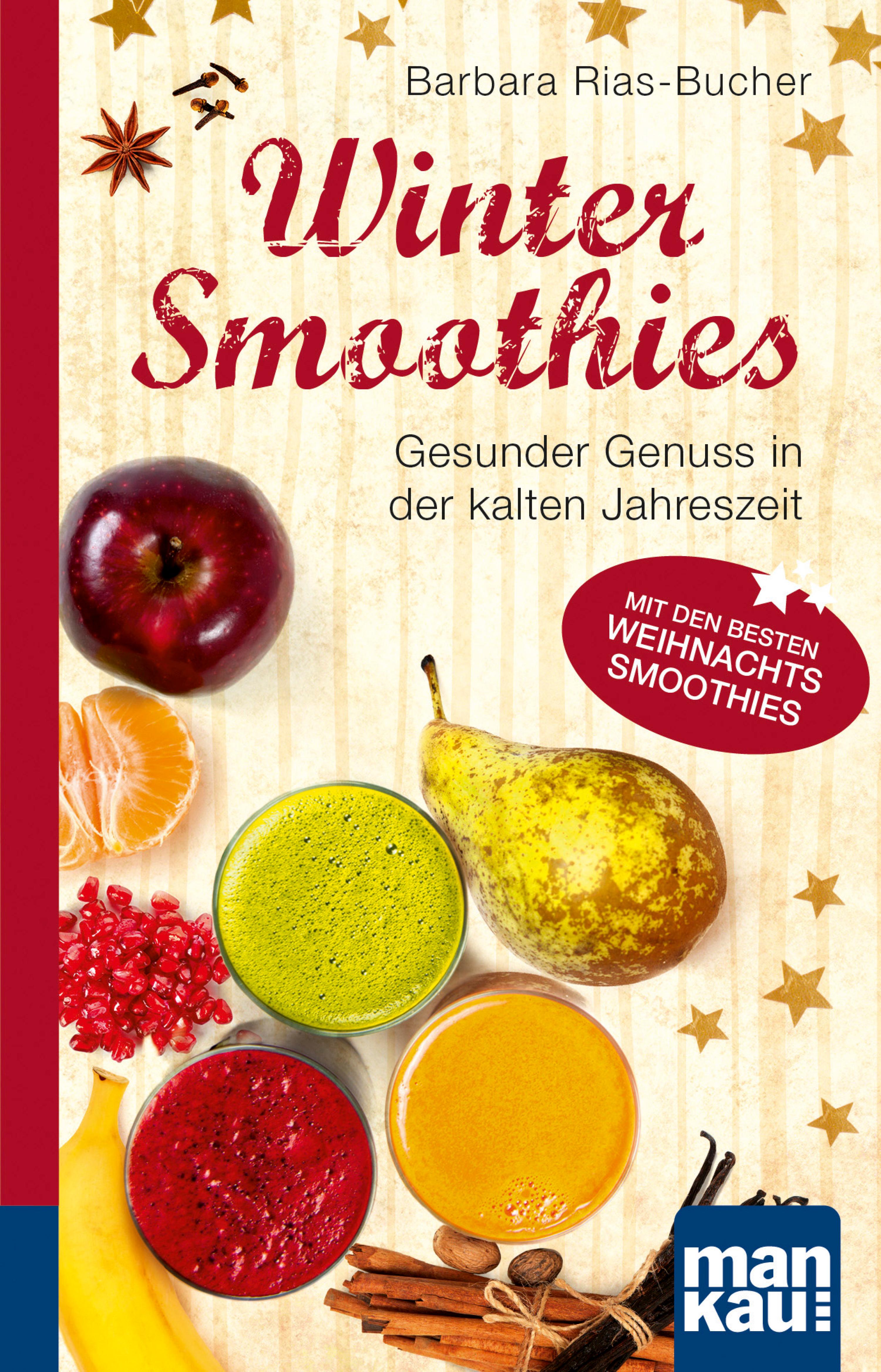 Обложка книги «Winter-Smoothies. Kompakt-Ratgeber»