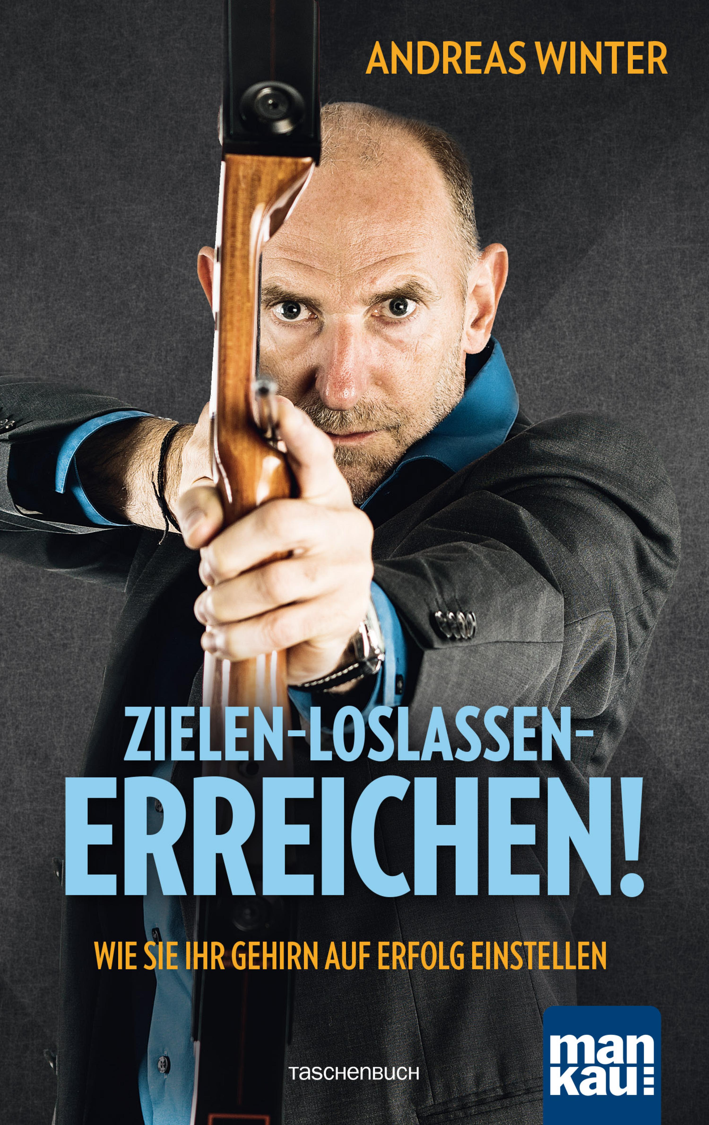 Обложка книги «Zielen - loslassen - erreichen!»