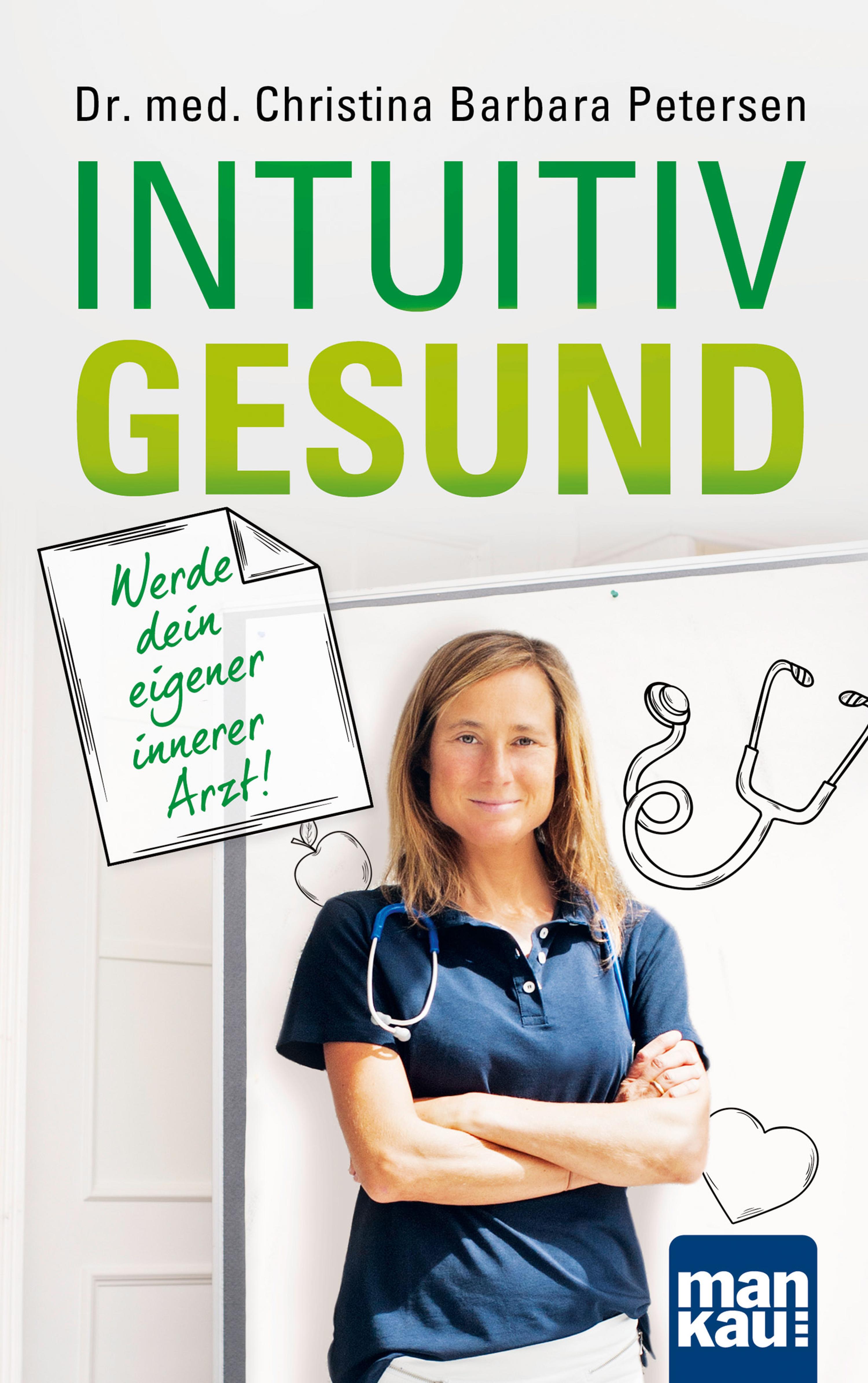 Обложка книги «Intuitiv gesund. Werde dein eigener innerer Arzt!»