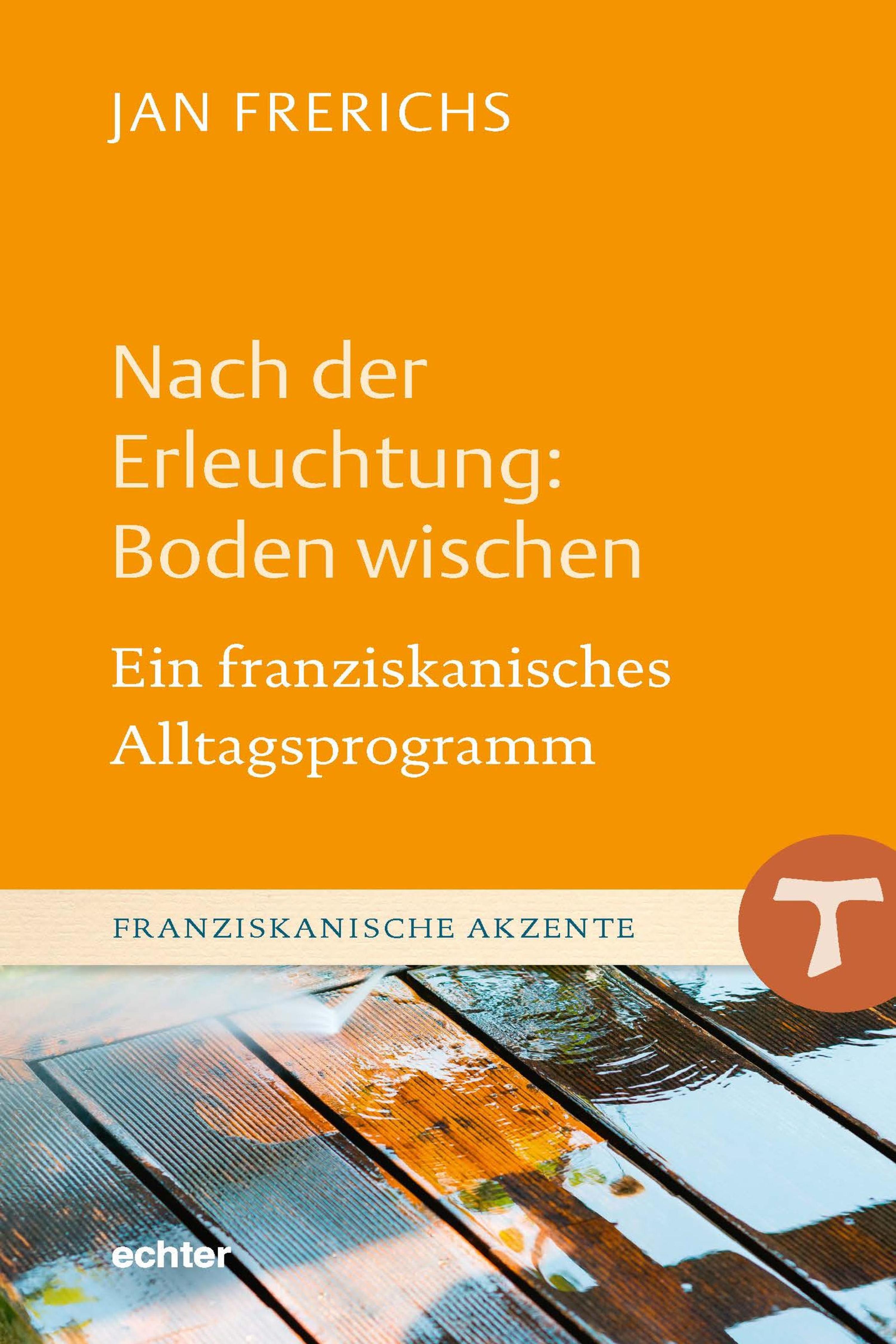 Обложка книги «Nach der Erleuchtung: Boden wischen»
