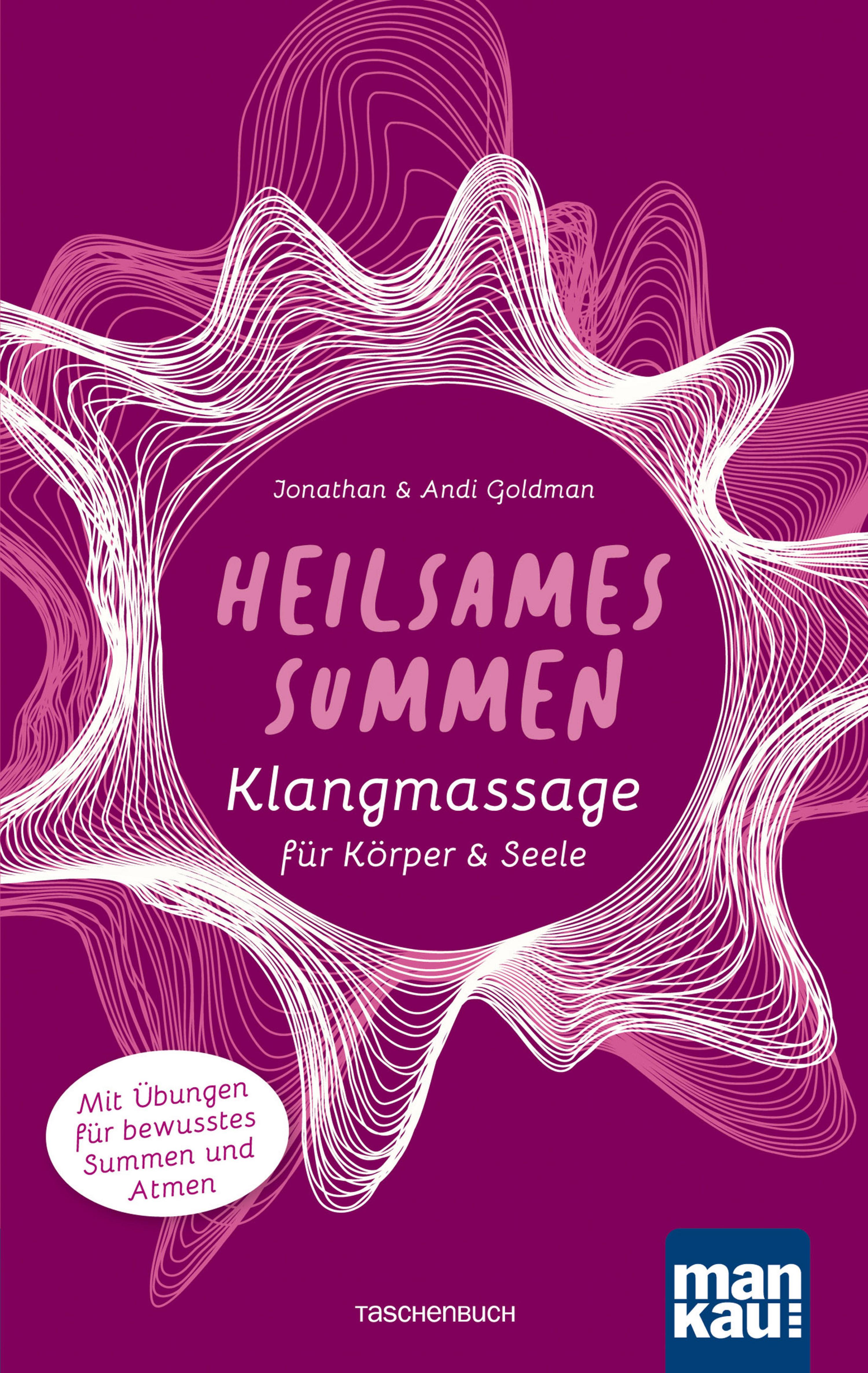 Обложка книги «Heilsames Summen. Klangmassage für Körper und Seele»