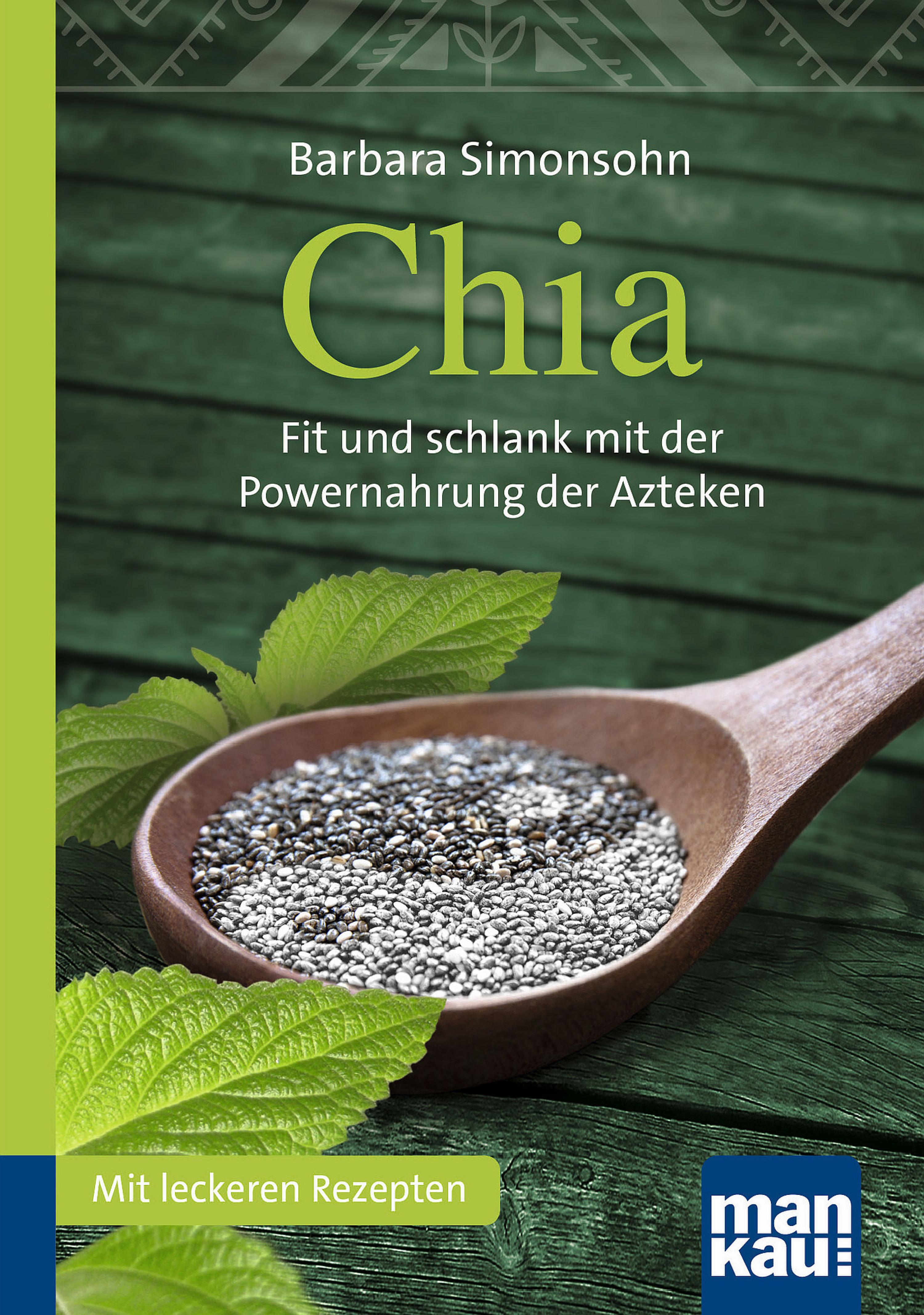 Обложка книги «Chia. Kompakt-Ratgeber»