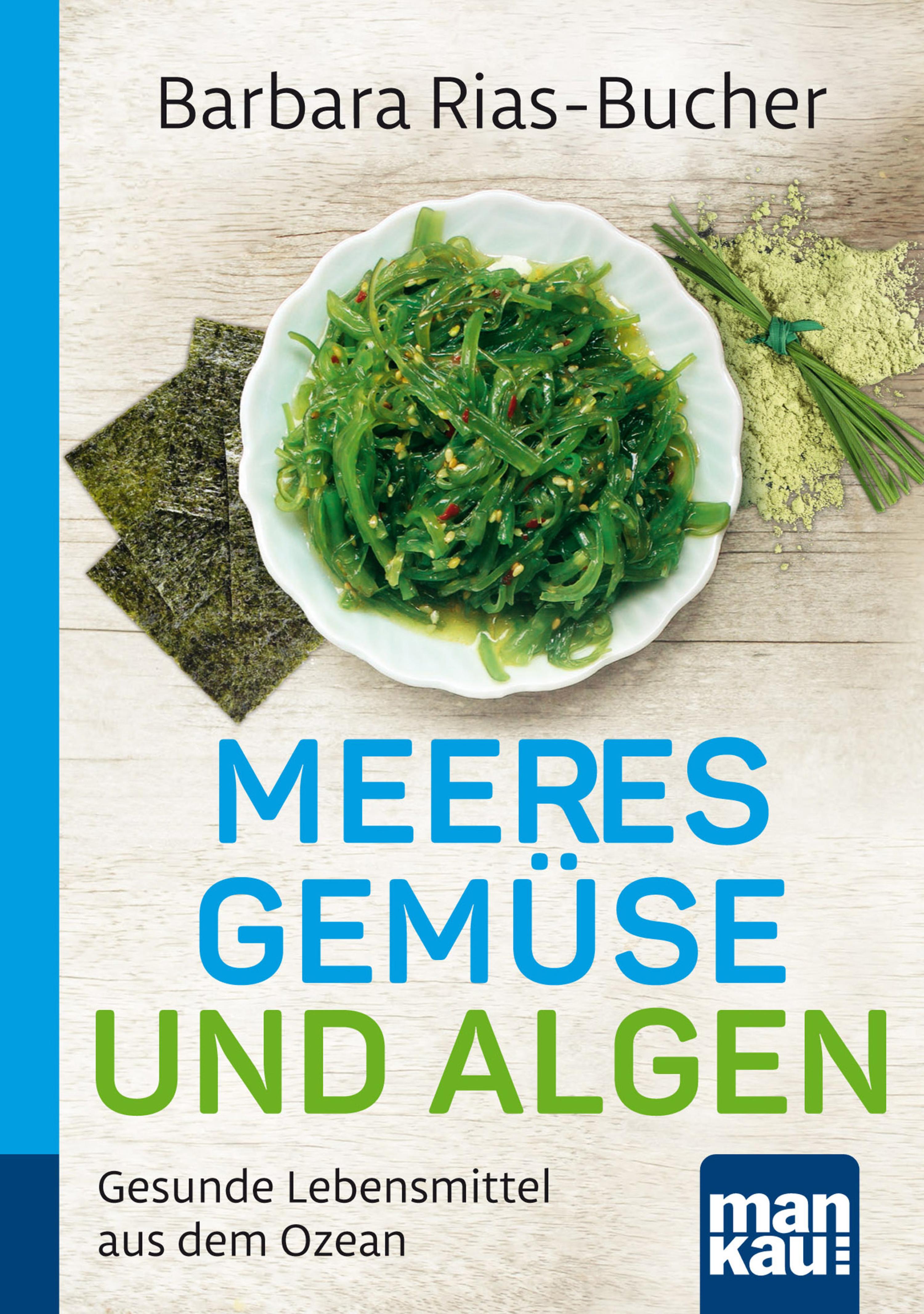 Обложка книги «Meeresgemüse und Algen. Kompakt-Ratgeber»