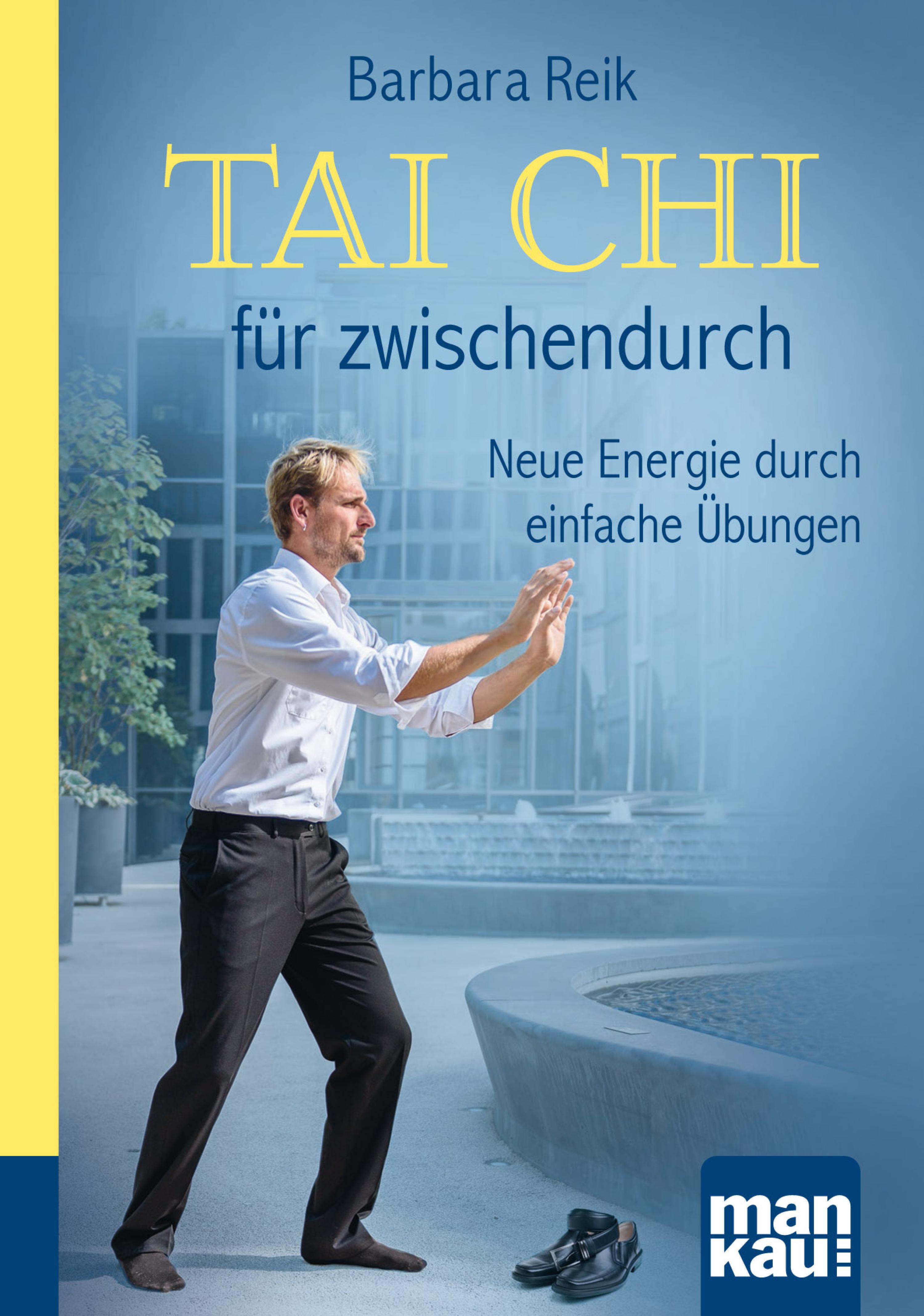 Обложка книги «Tai Chi für zwischendurch. Kompakt-Ratgeber»