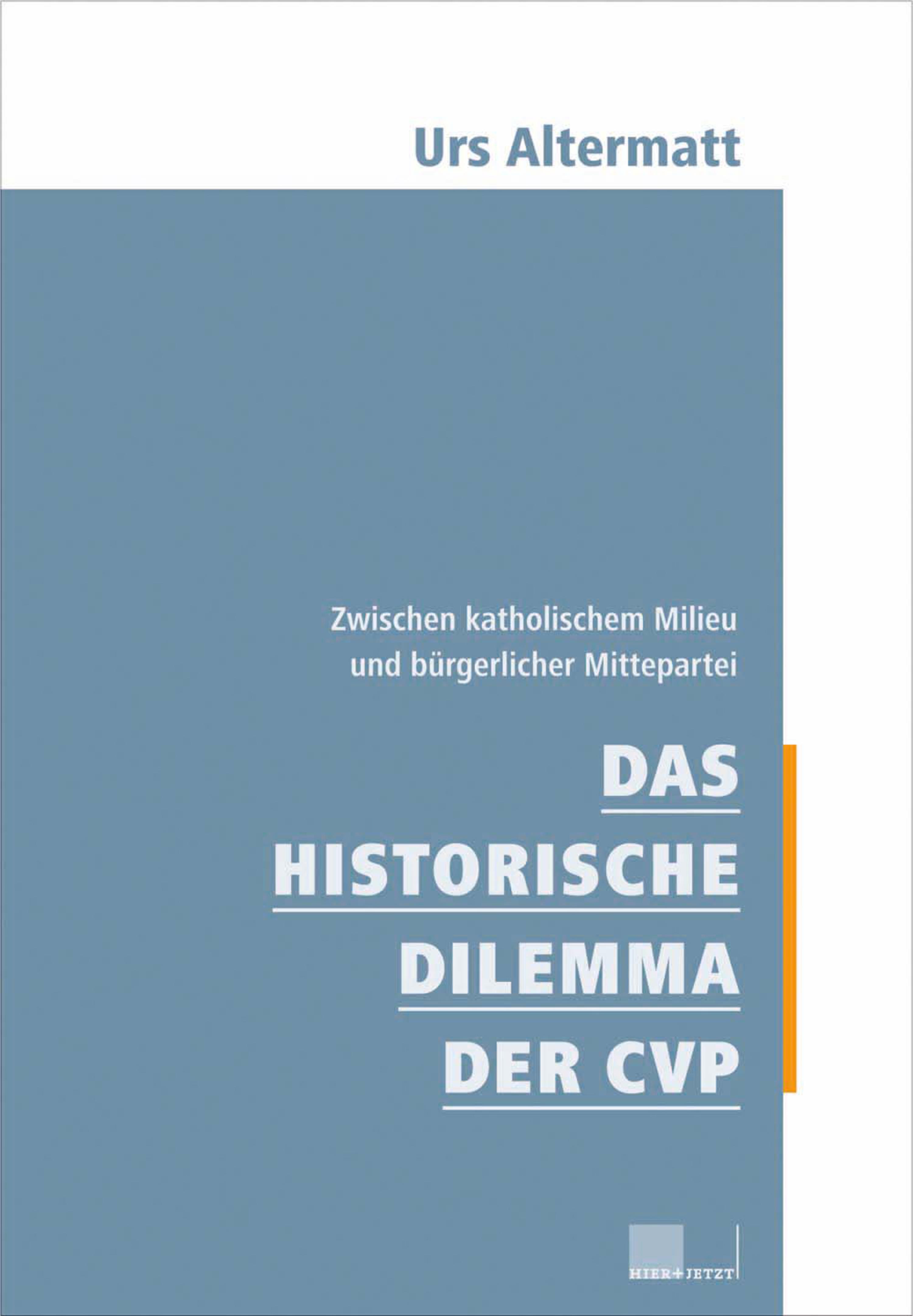Обложка книги «Das historische Dilemma der CVP»
