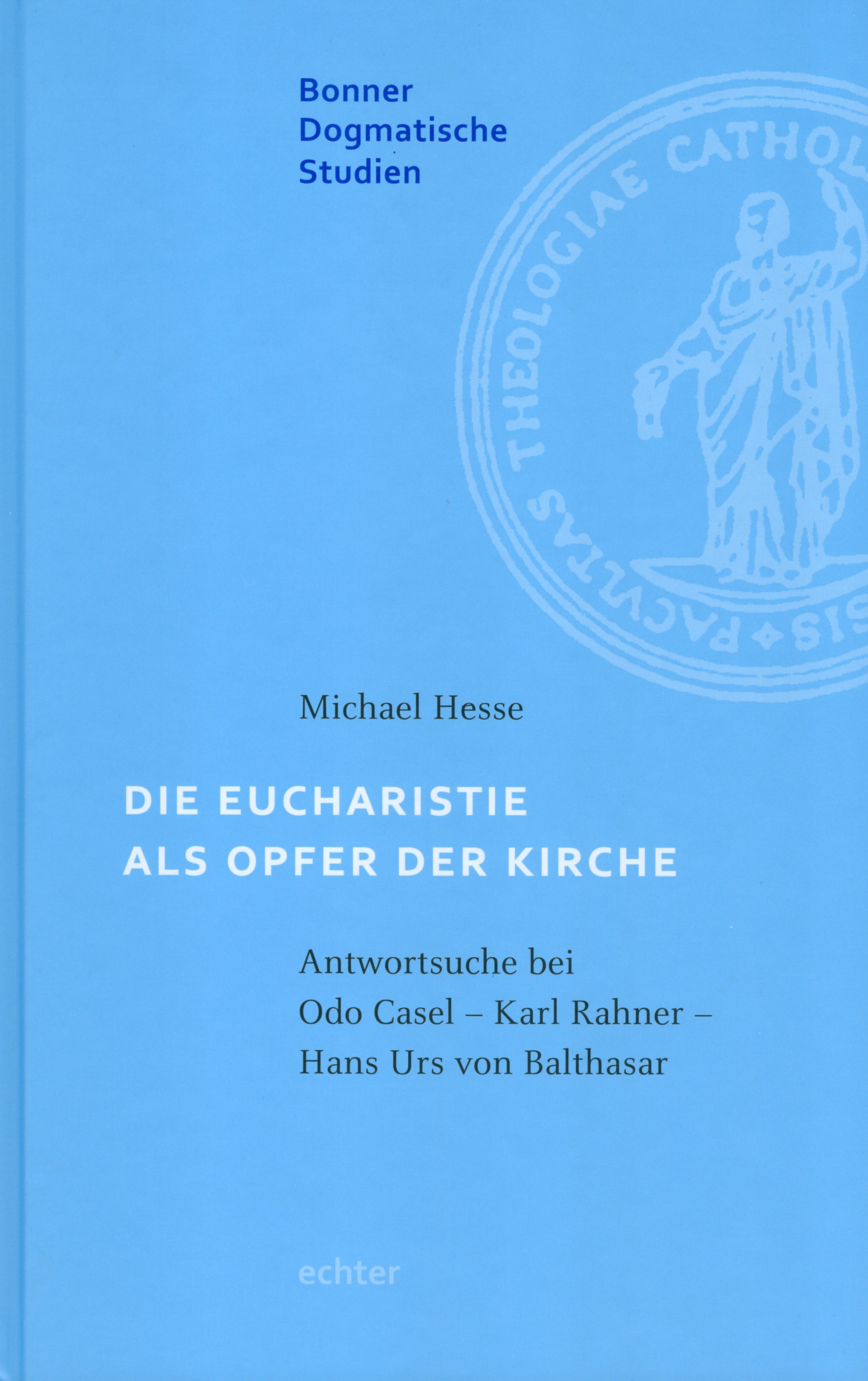 Обложка книги «Die Eucharistie als Opfer der Kirche»