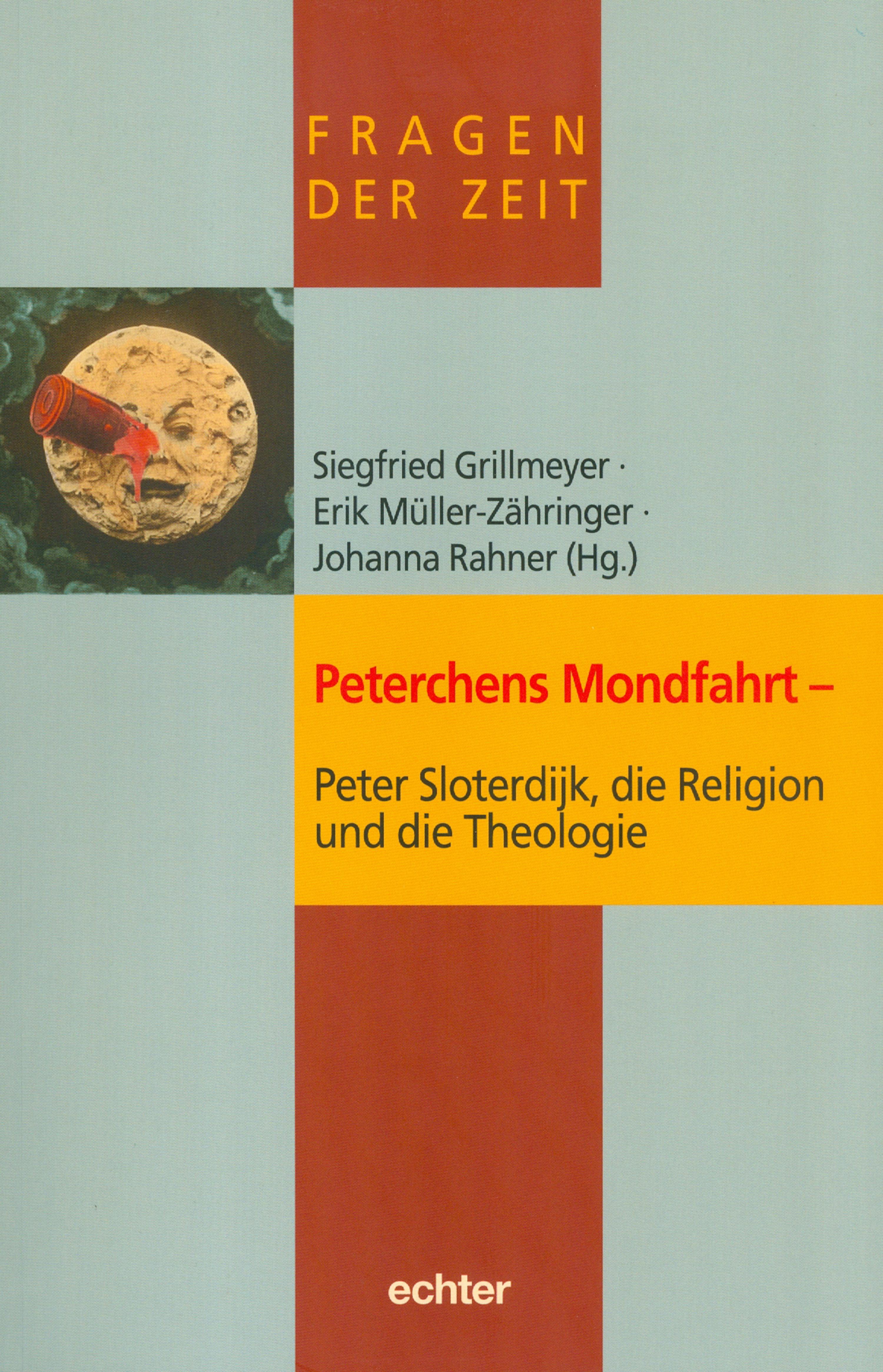 Обложка книги «Peterchens Mondfahrt - Peter Sloterdijk, die Religion und die Theologie»