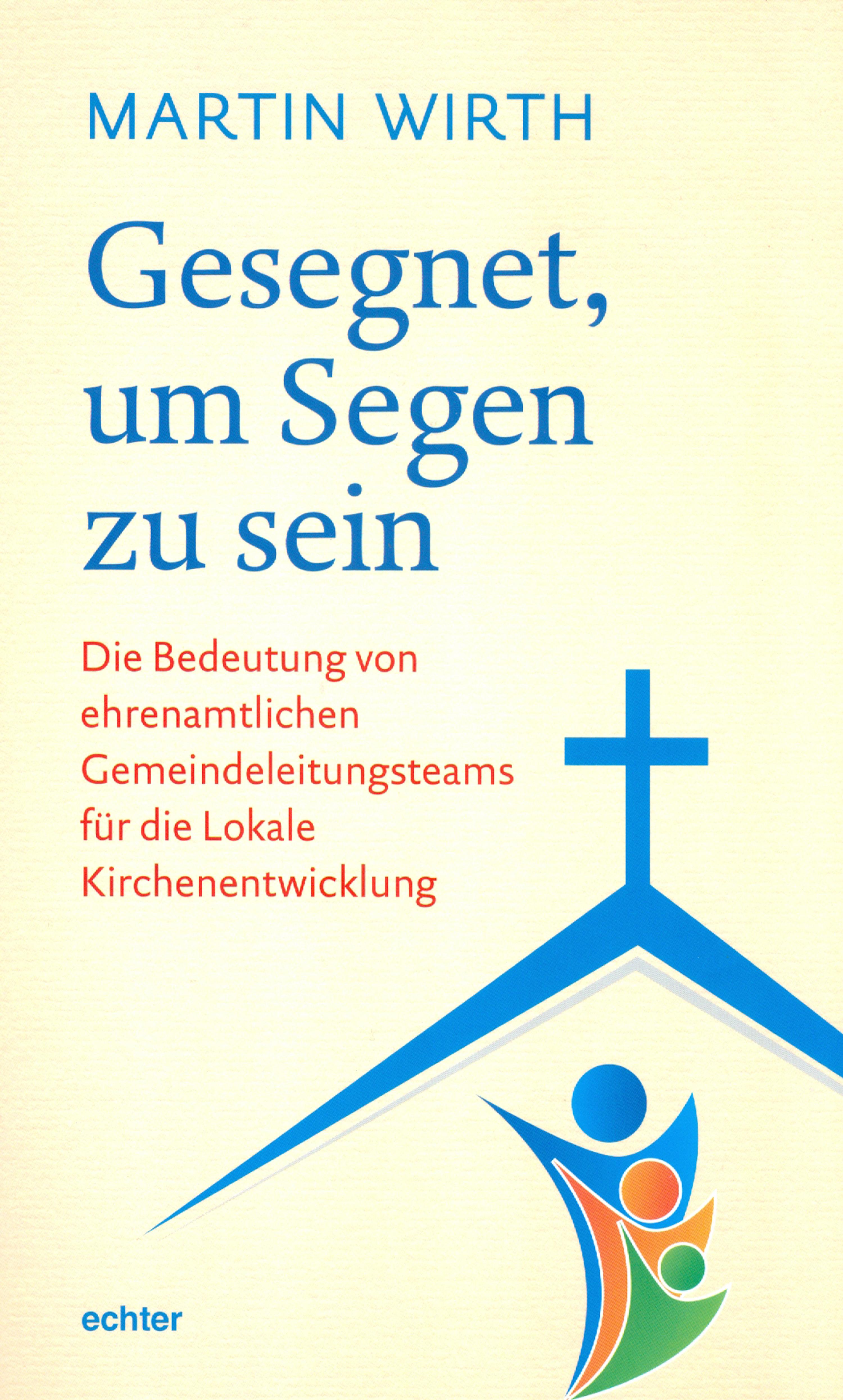 Обложка книги «Gesegnet, um Segen zu sein»