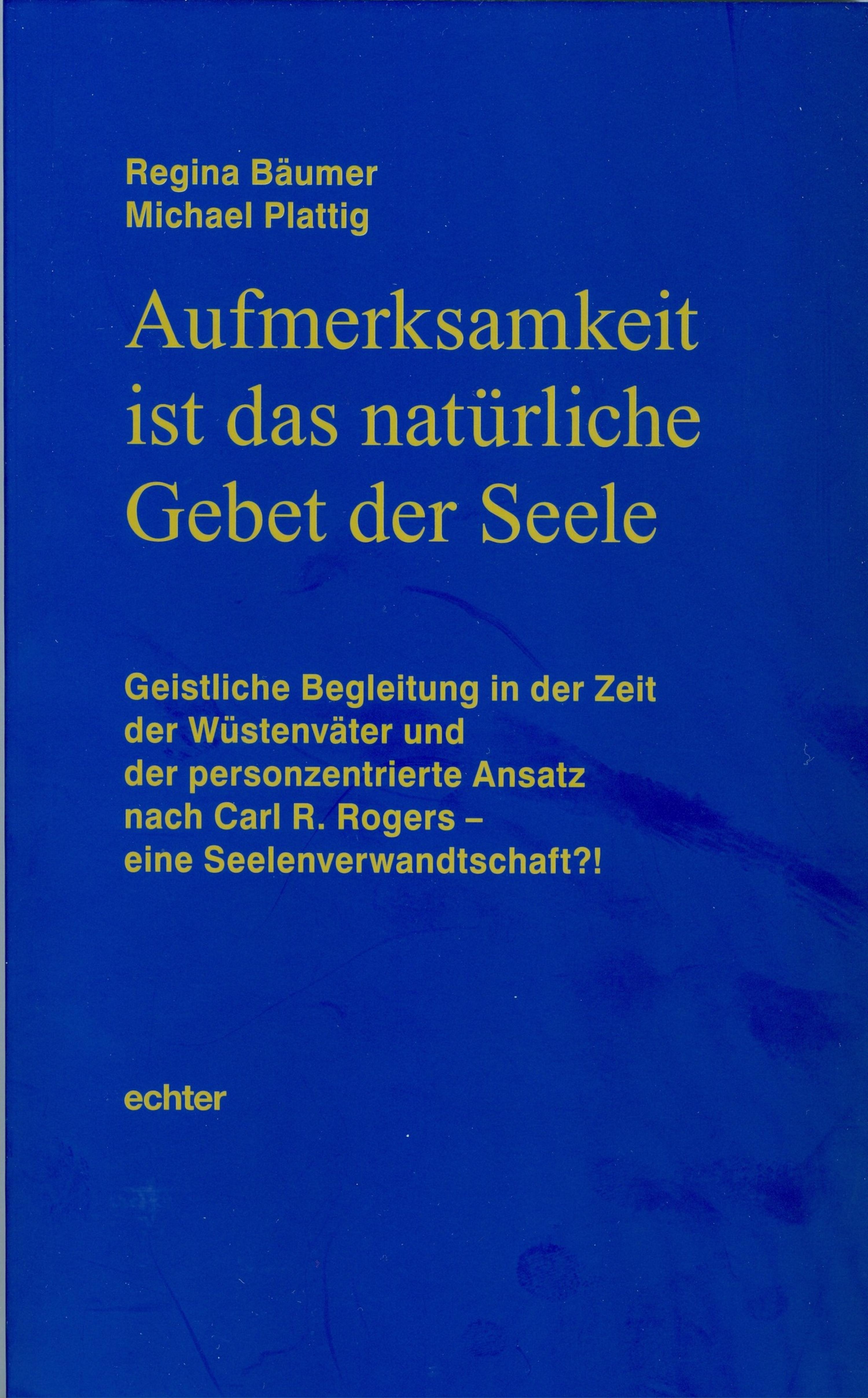 Обложка книги «Aufmerksamkeit ist das natürliche Gebet der Seele»