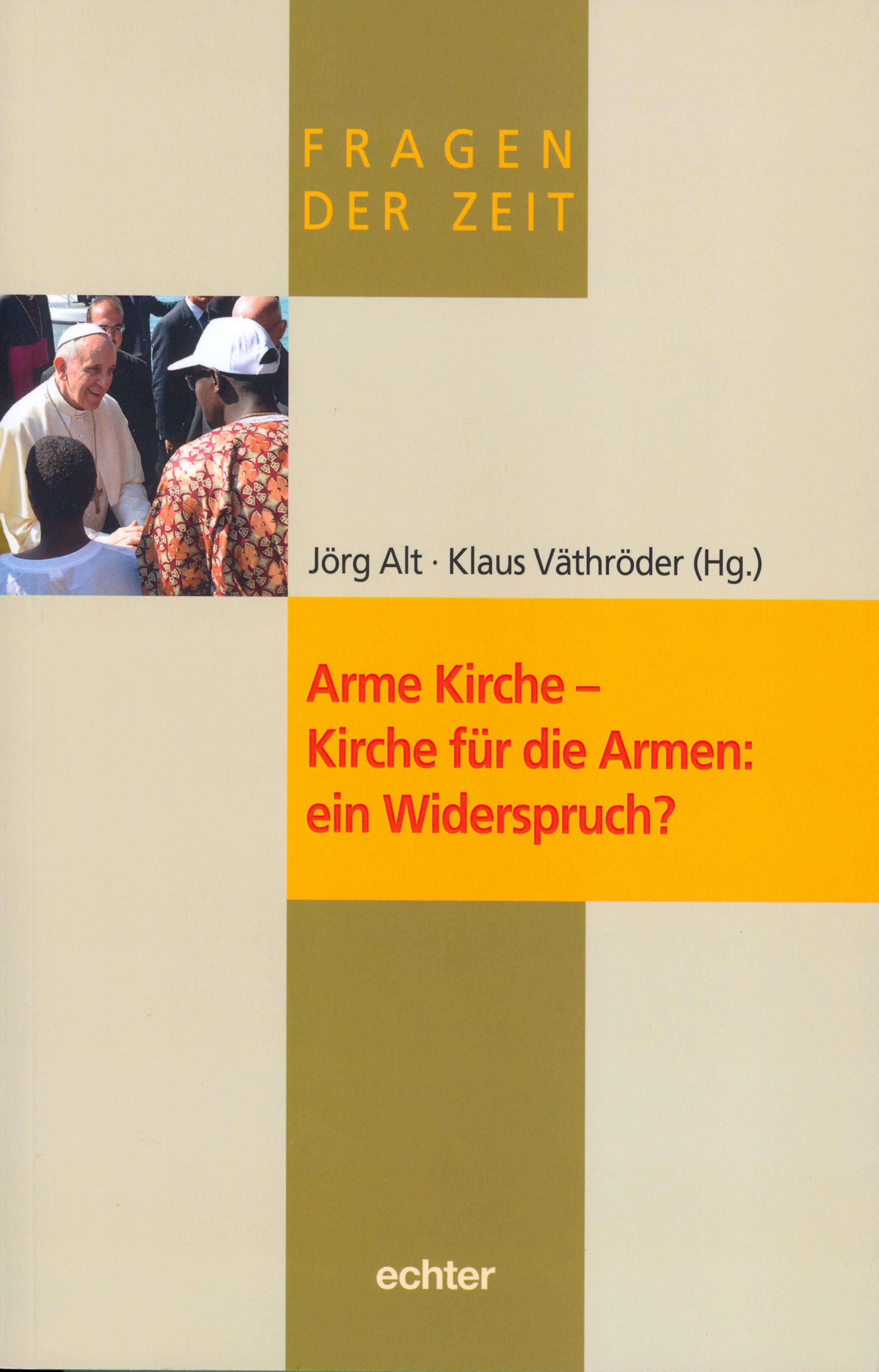 Обложка книги «Arme Kirche - Kirche für die Armen: ein Widerspruch?»