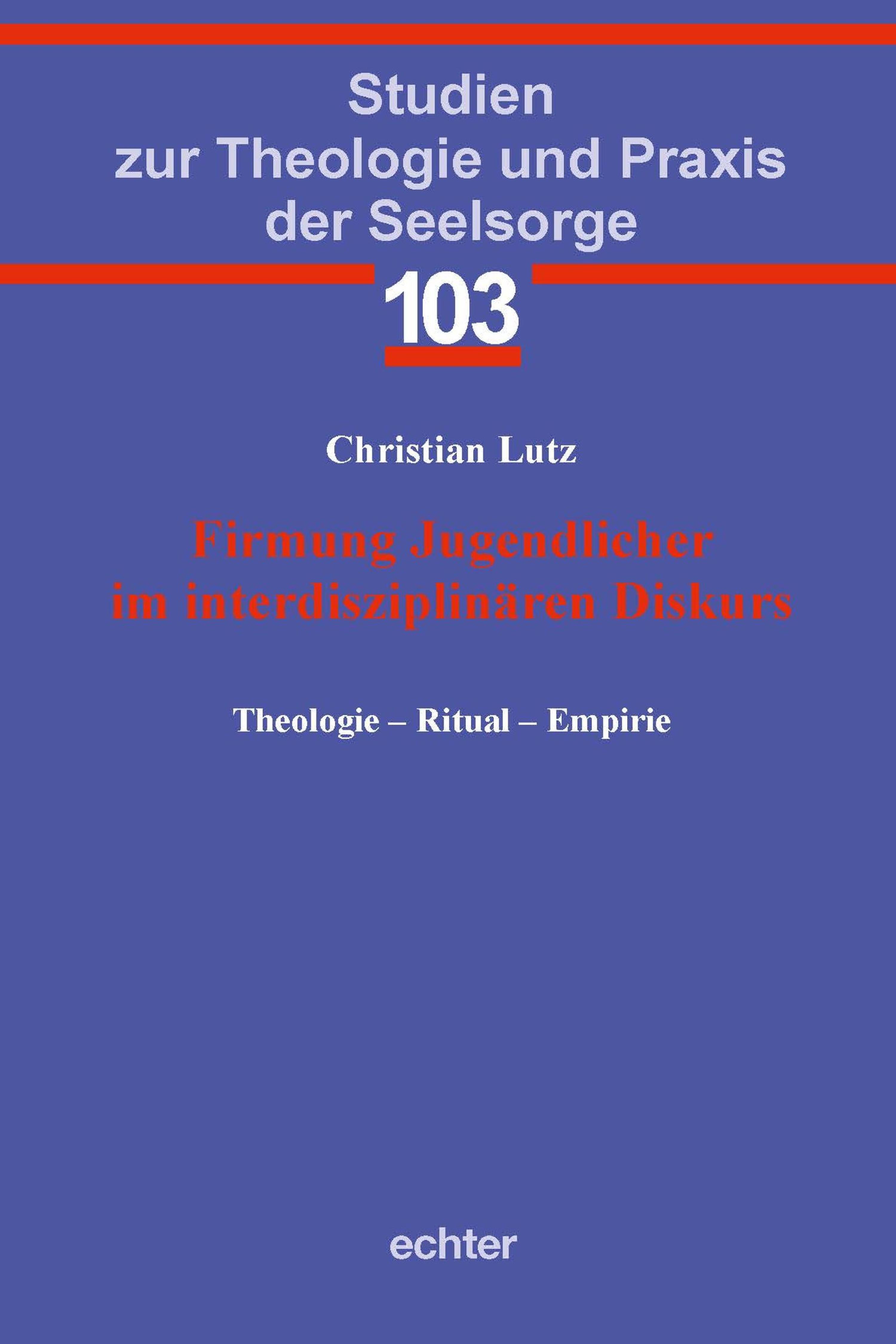 Обложка книги «Firmung Jugendlicher im interdisziplinären Diskurs»