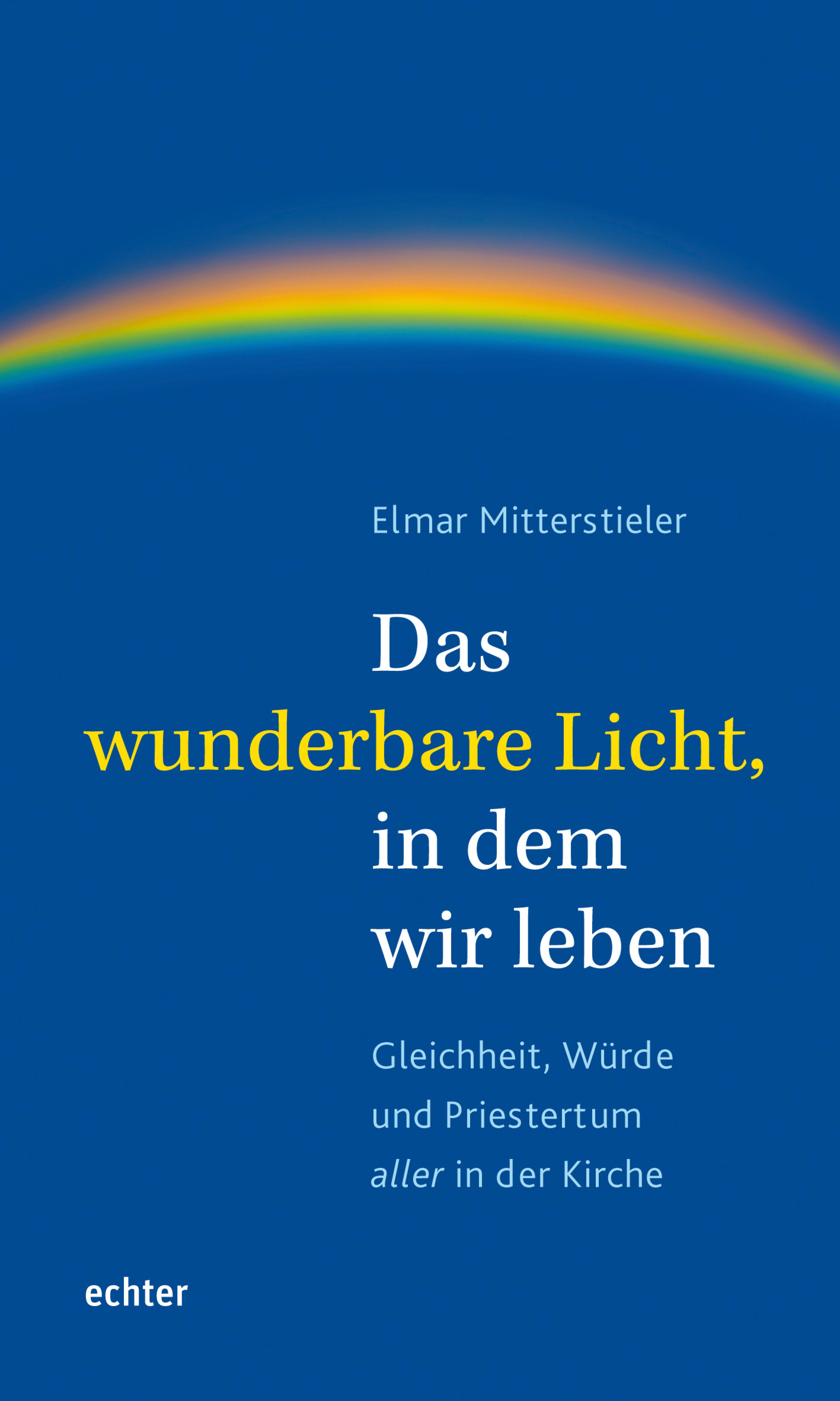 Обложка книги «Das wunderbare Licht, in dem wir leben»