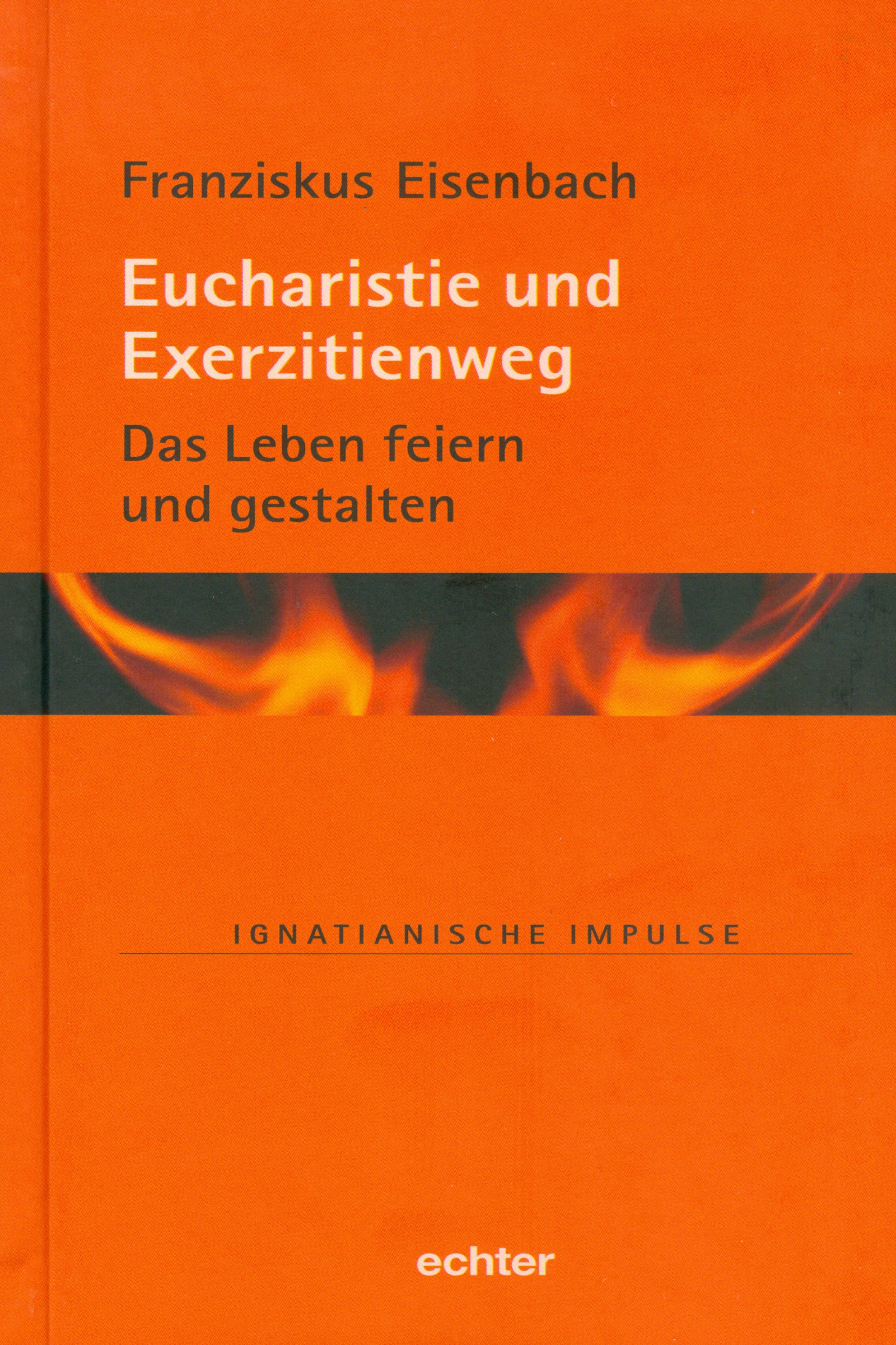 Обложка книги «Eucharistie und Exerzitienweg»