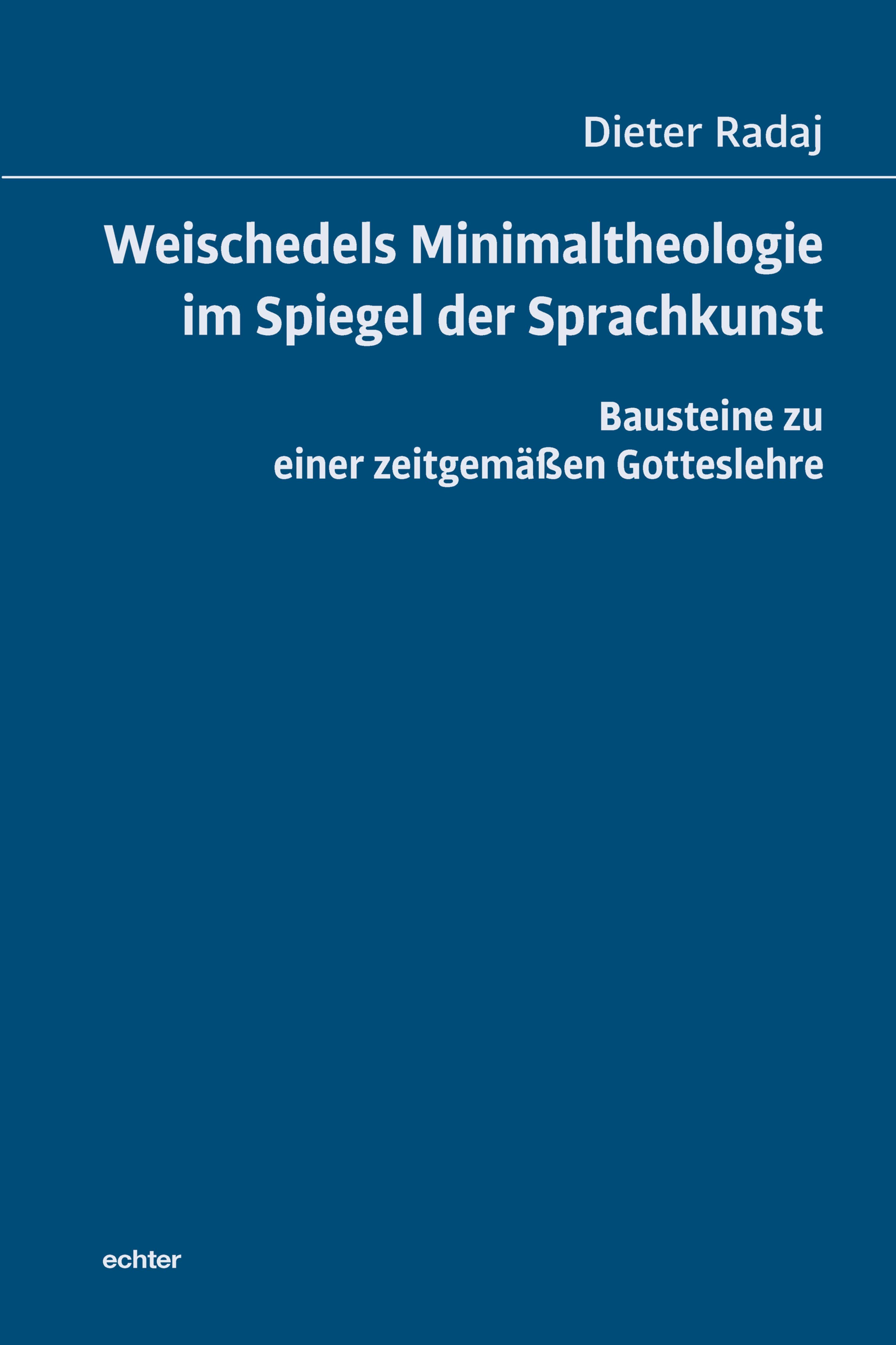 Обложка книги «Weischedels Minimaltheologie im Spiegel der Sprachkunst»