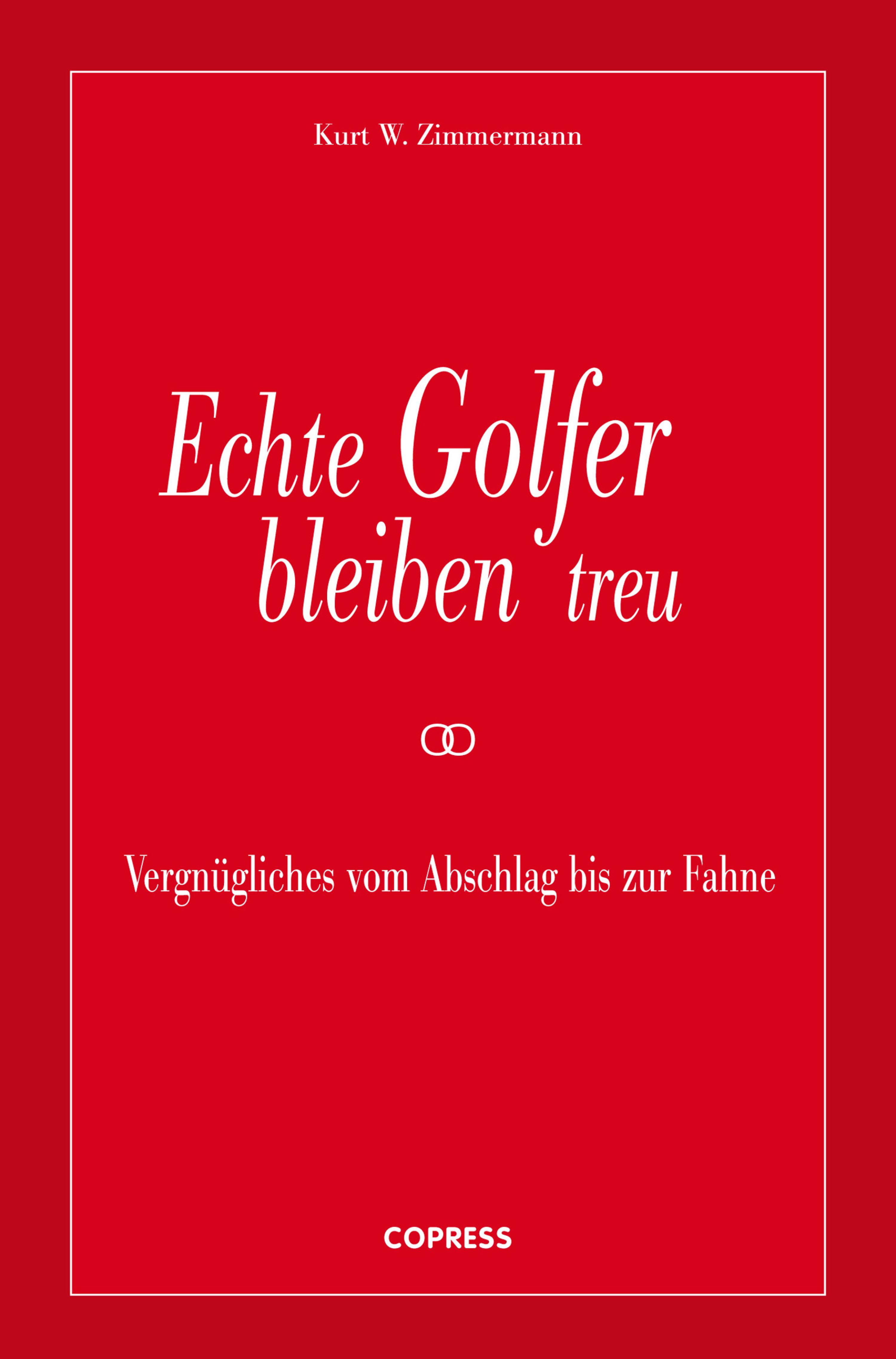 Обложка книги «Echte Golfer bleiben treu»