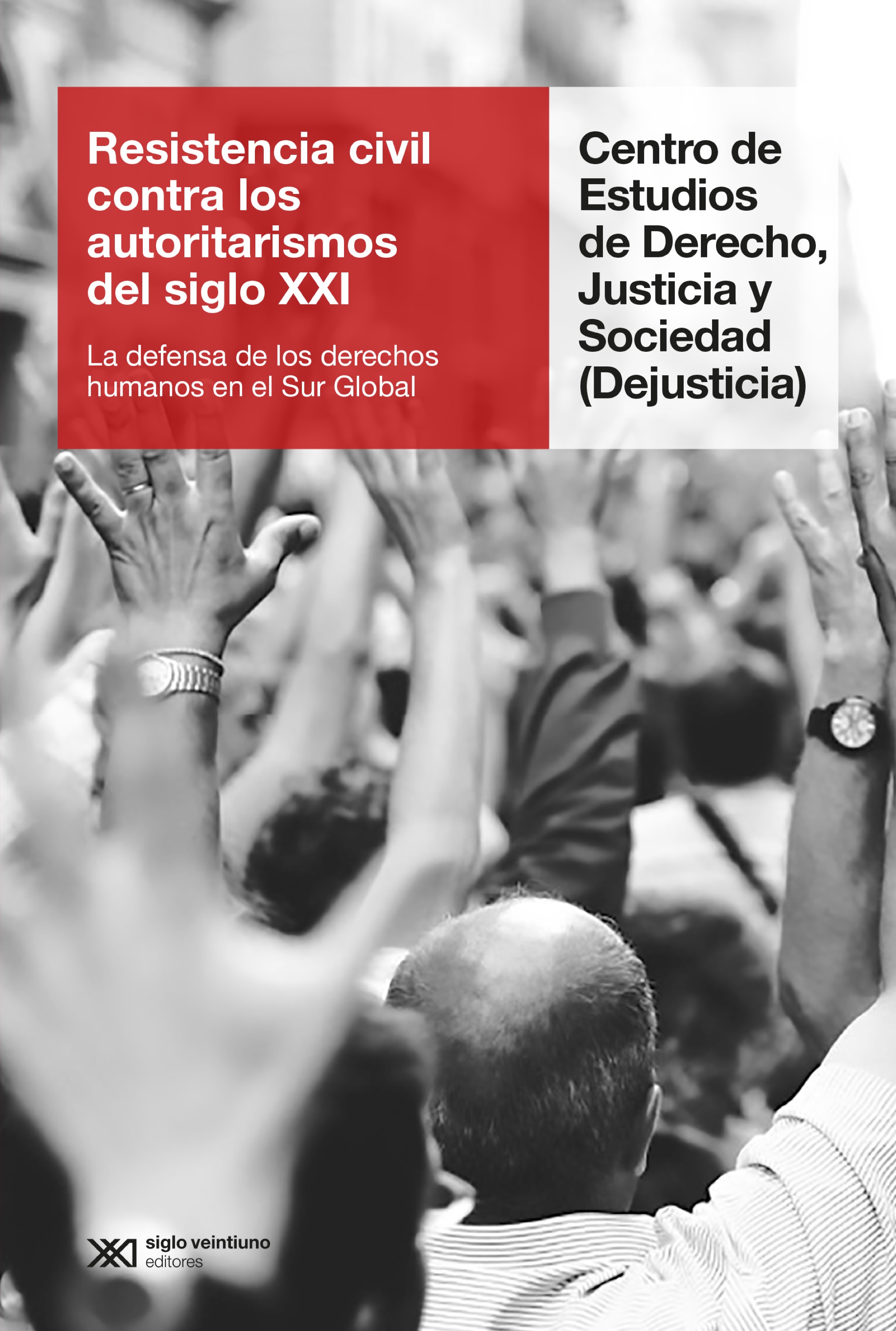 Обложка книги «Resistencia civil contra los autoritarismos del siglo XXI»