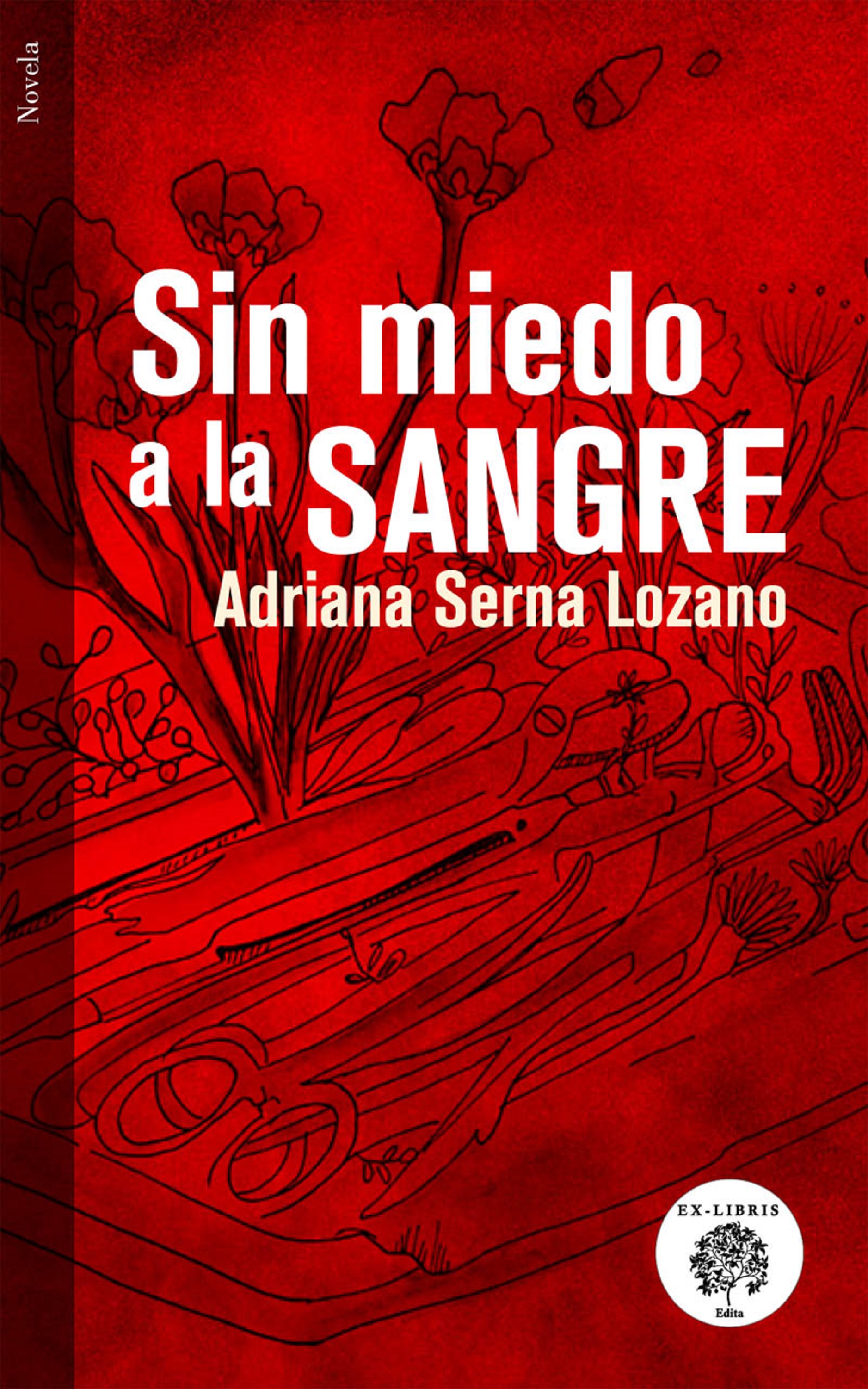 Обложка книги «Sin miedo a la sangre»