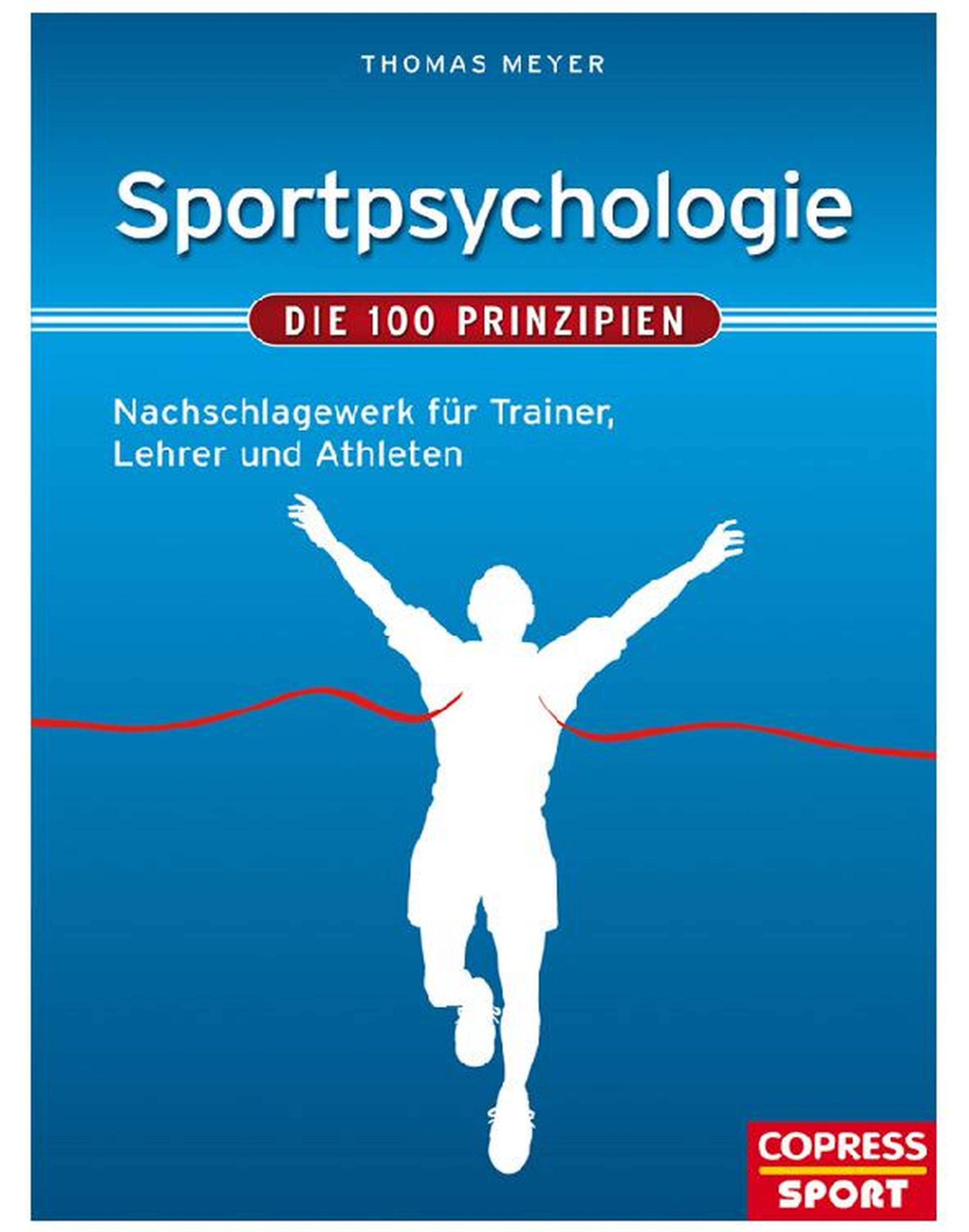 Обложка книги «Sportpsychologie - Die 100 Prinzipien»