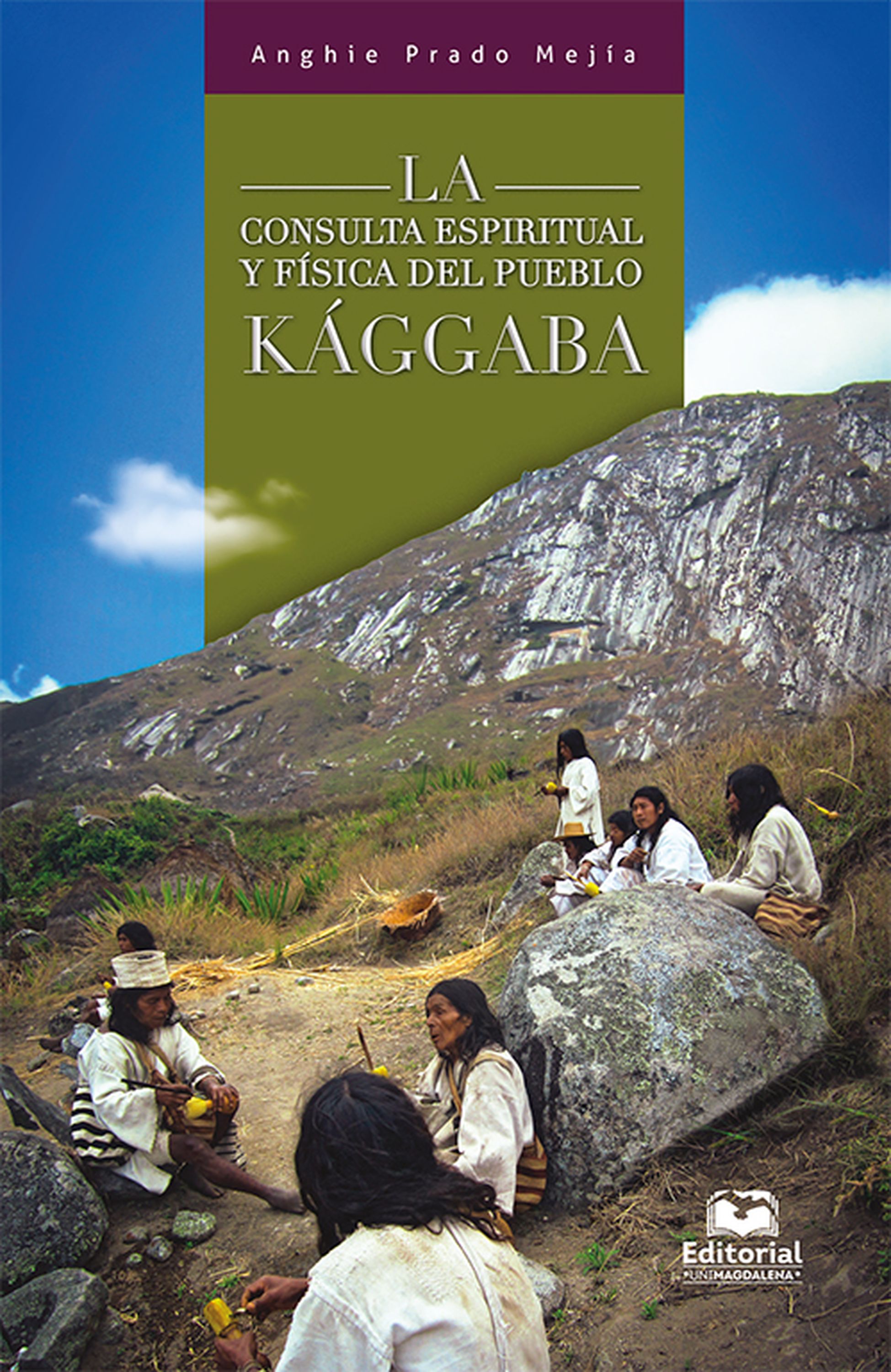 Обложка книги «La consulta espiritual y física del pueblo kággaba»