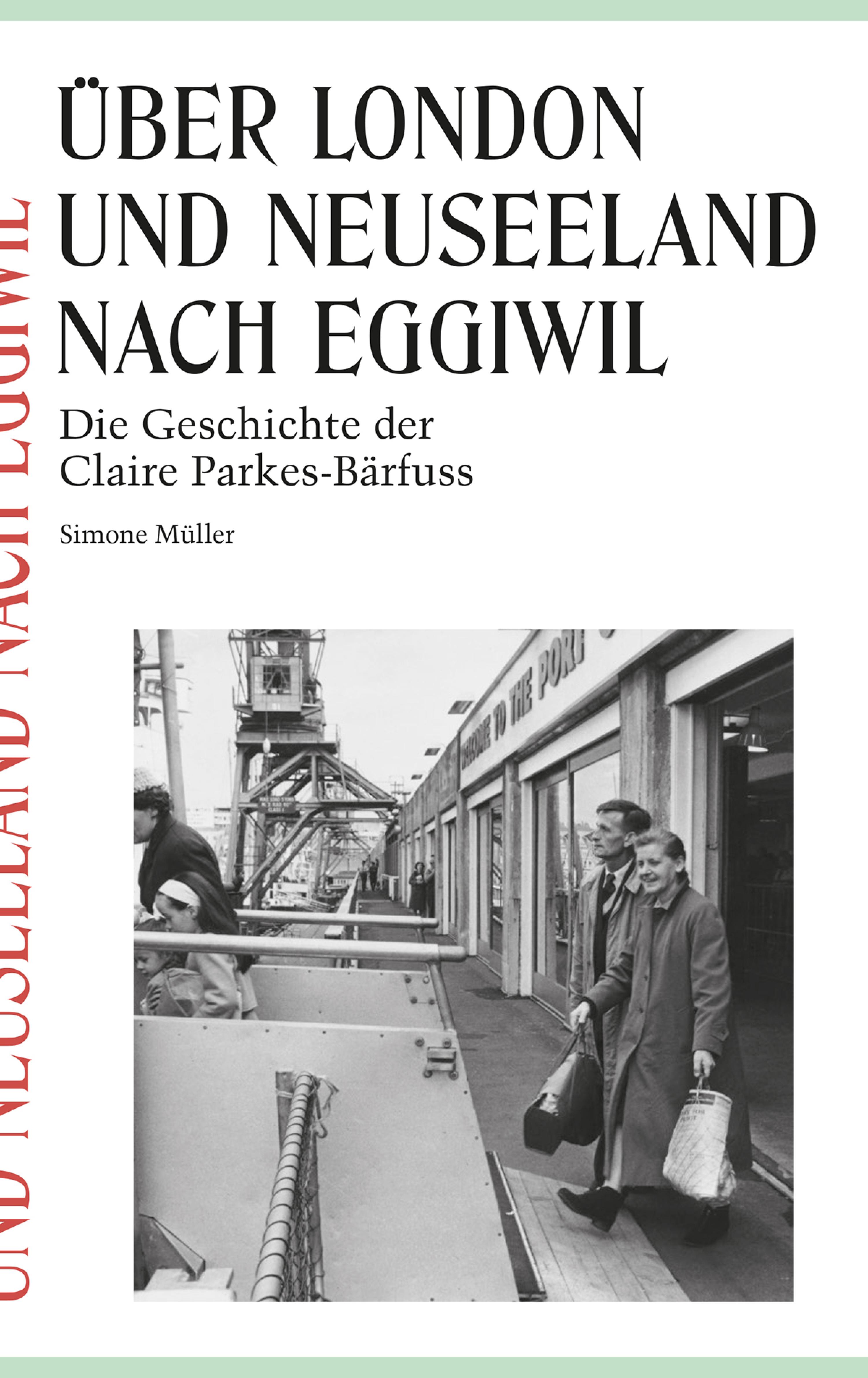 Обложка книги «Über London und Neuseeland nach Eggiwil»