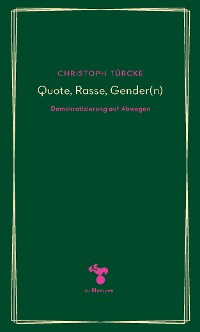 Обложка книги «Quote, Rasse, Gender(n)»