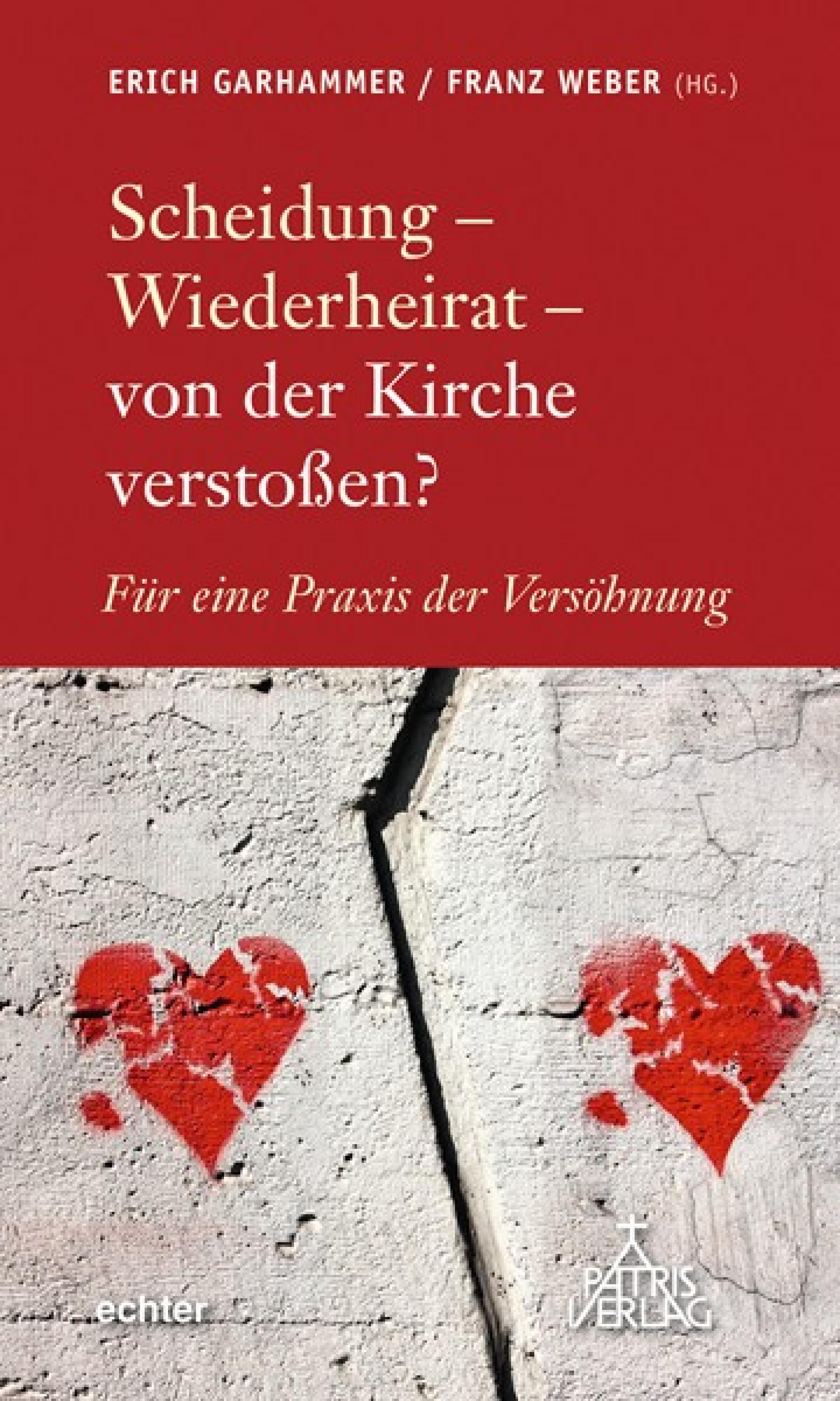 Обложка книги «Scheidung - Wiederheirat - von der Kirche verstoßen?»