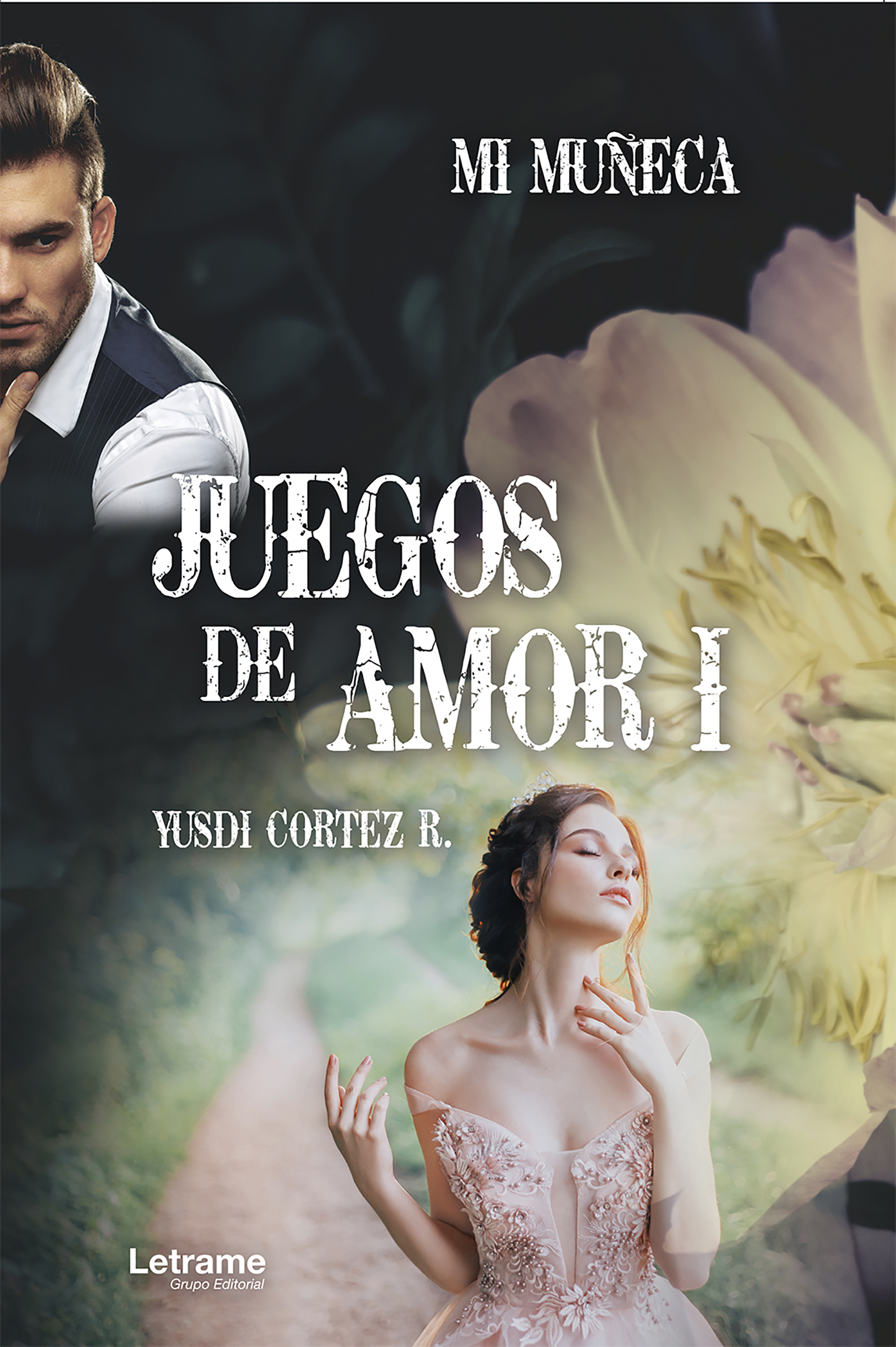 Обложка книги «Juegos de amor I: Mi muñeca»