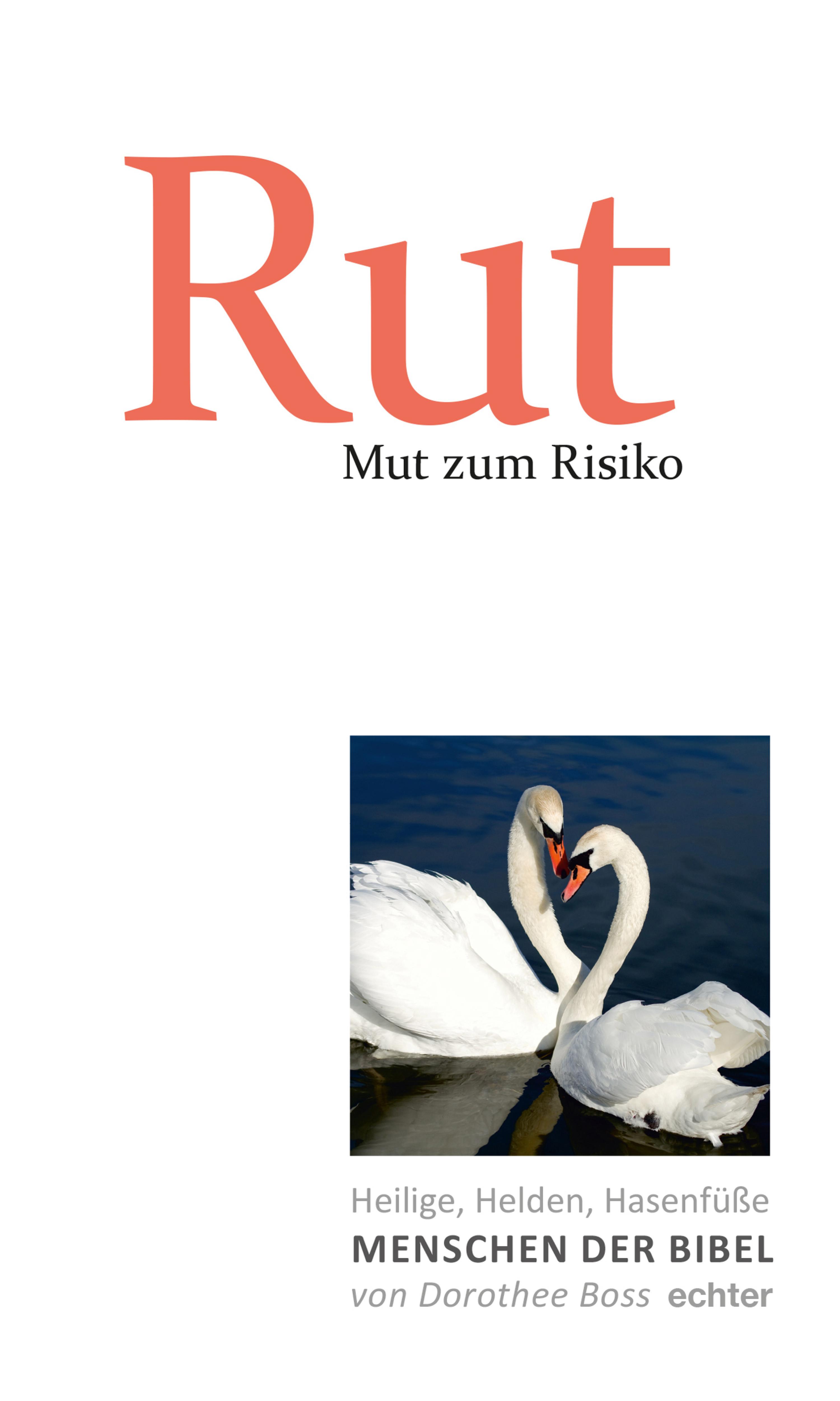 Обложка книги «Mut zum Risiko: Rut»