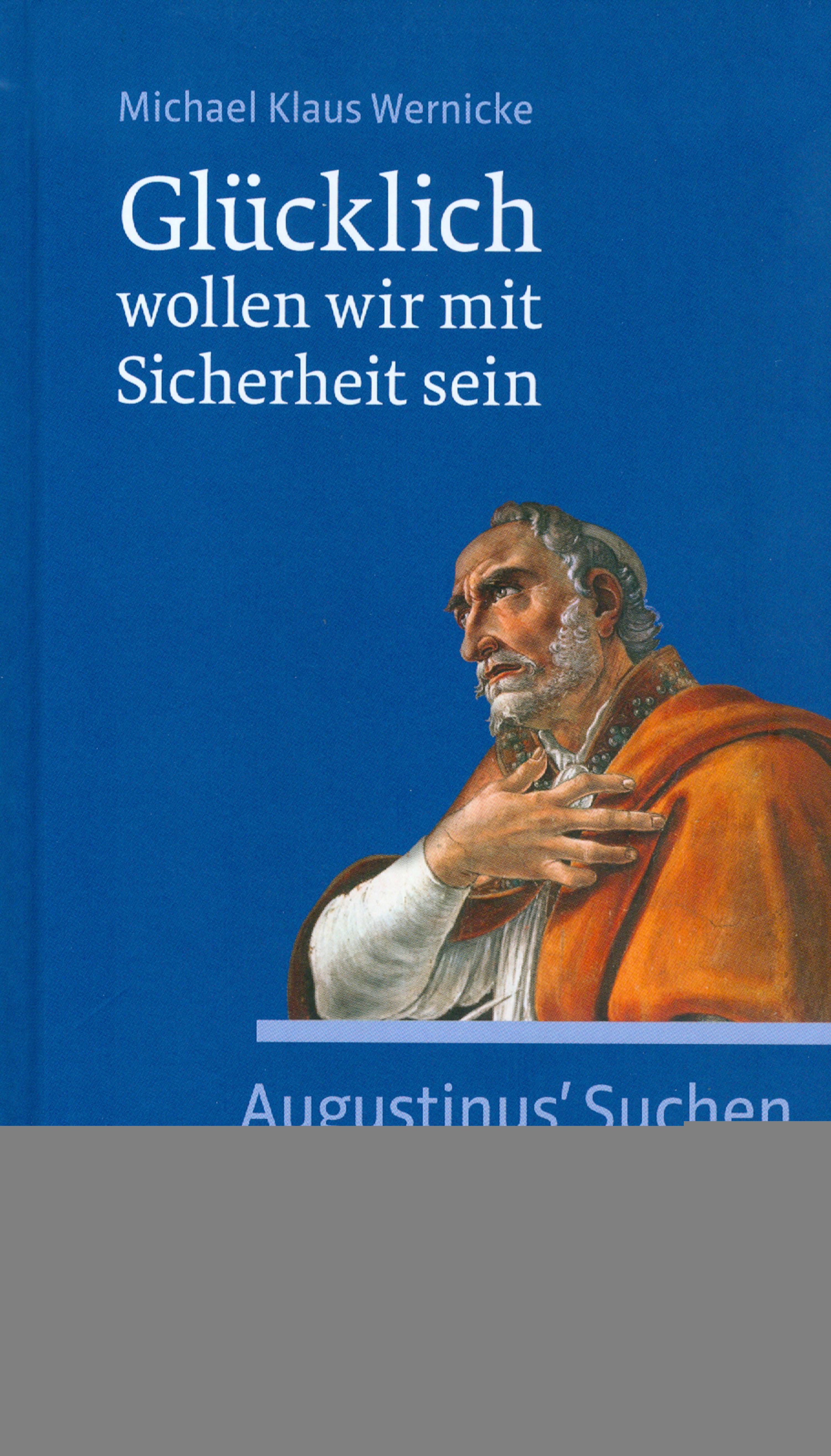 Обложка книги «Glücklich wollen wir mit Sicherheit sein»