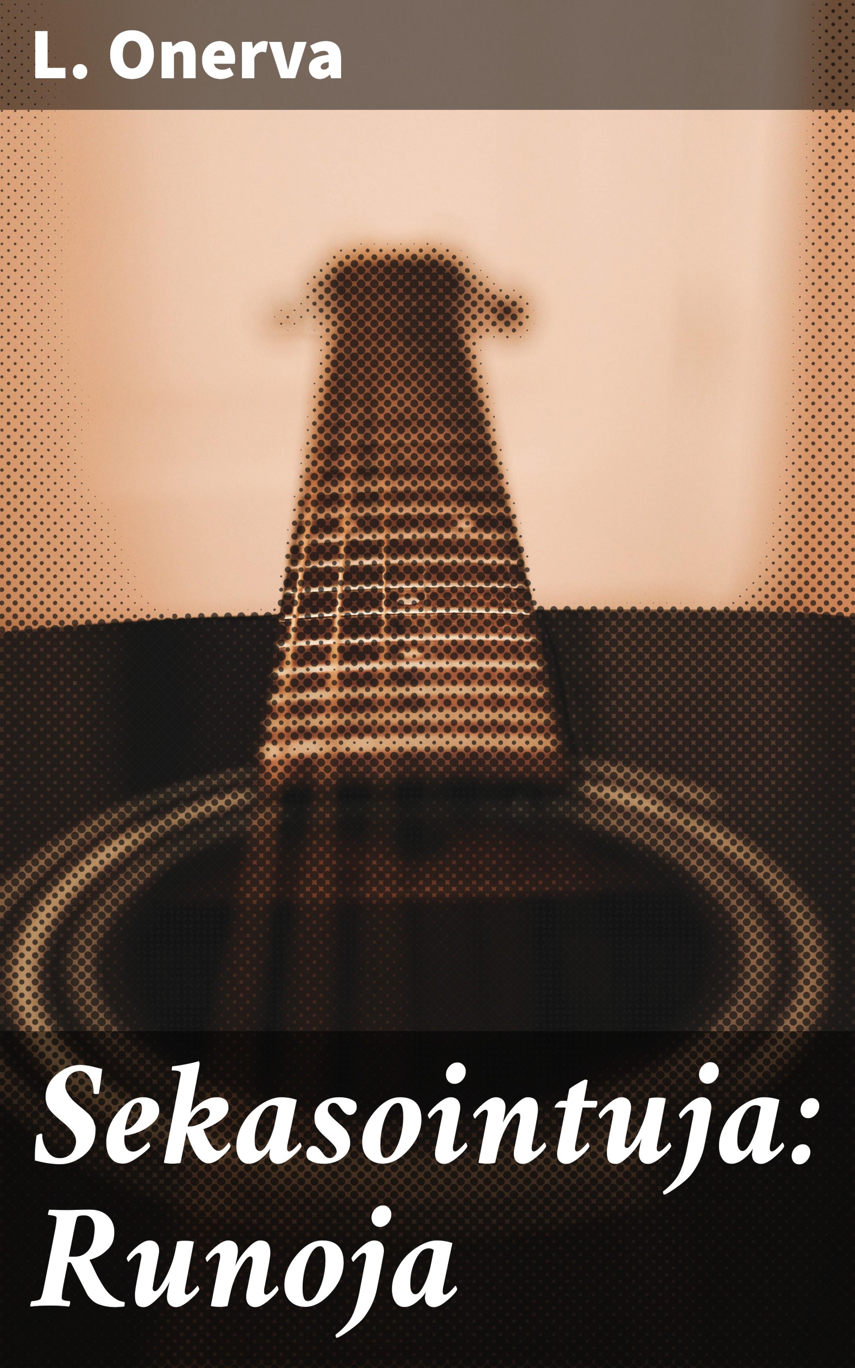 Обложка книги «Sekasointuja: Runoja»