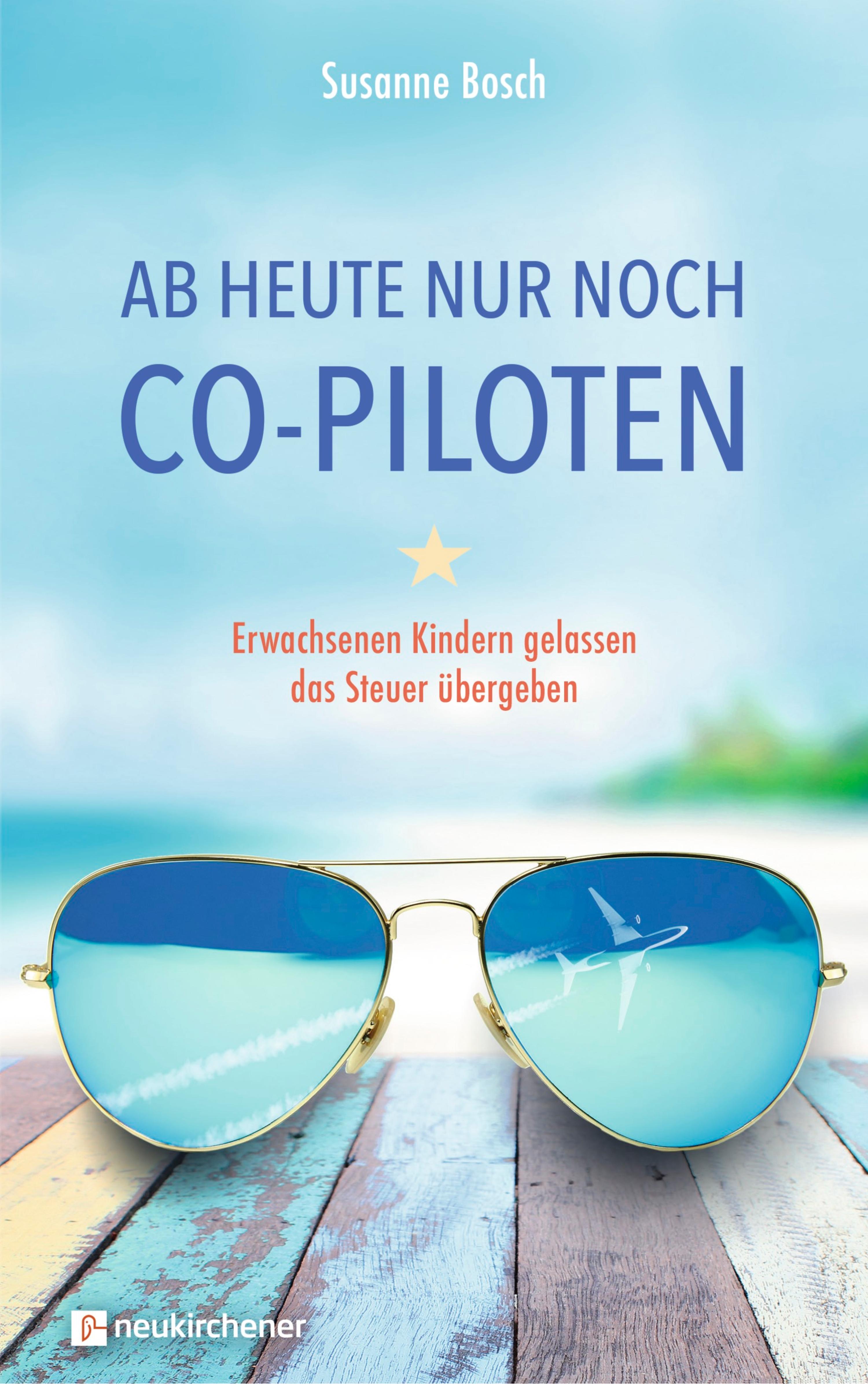 Обложка книги «Ab heute nur noch Co-Piloten»