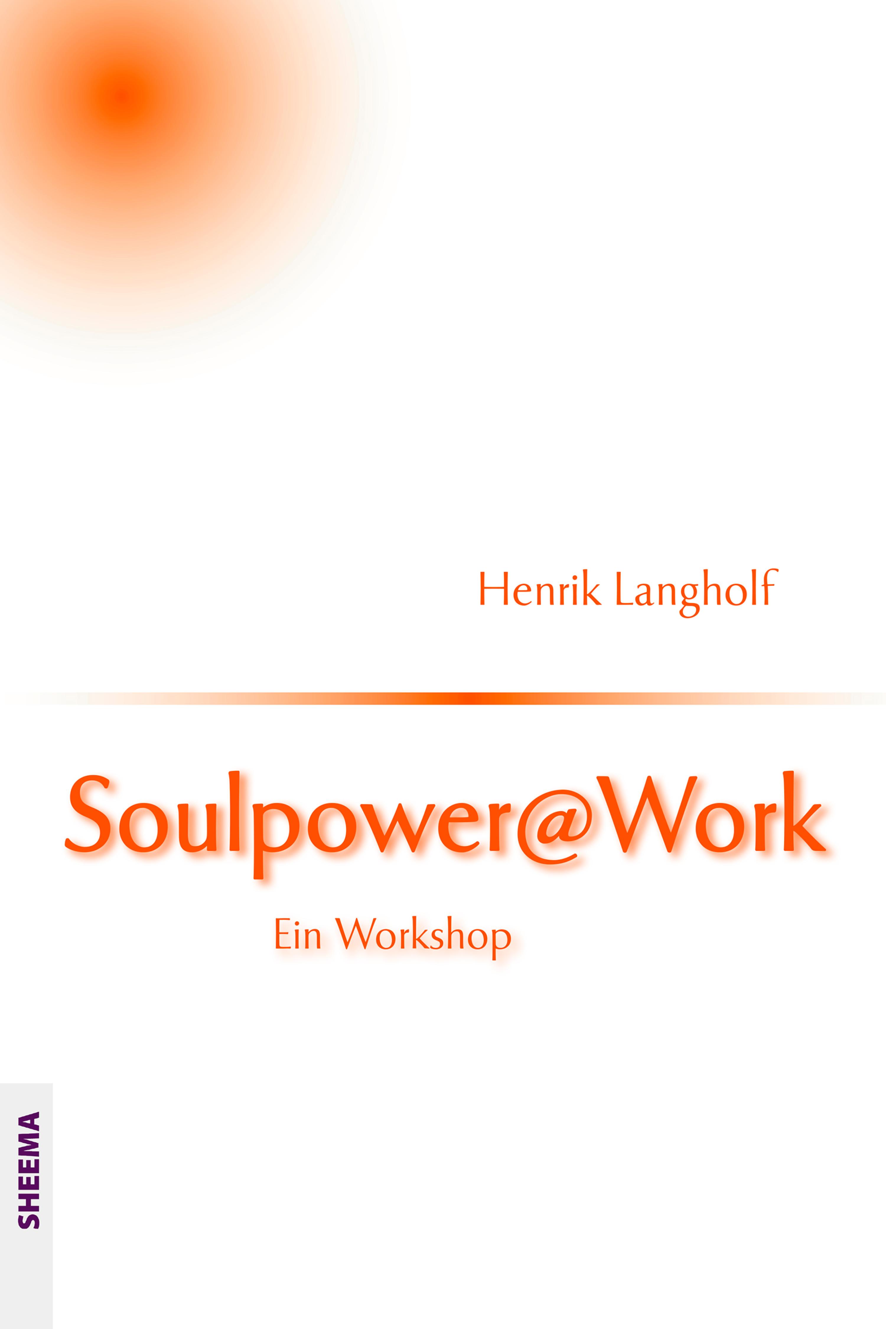 Обложка книги «Soulpower@Work»