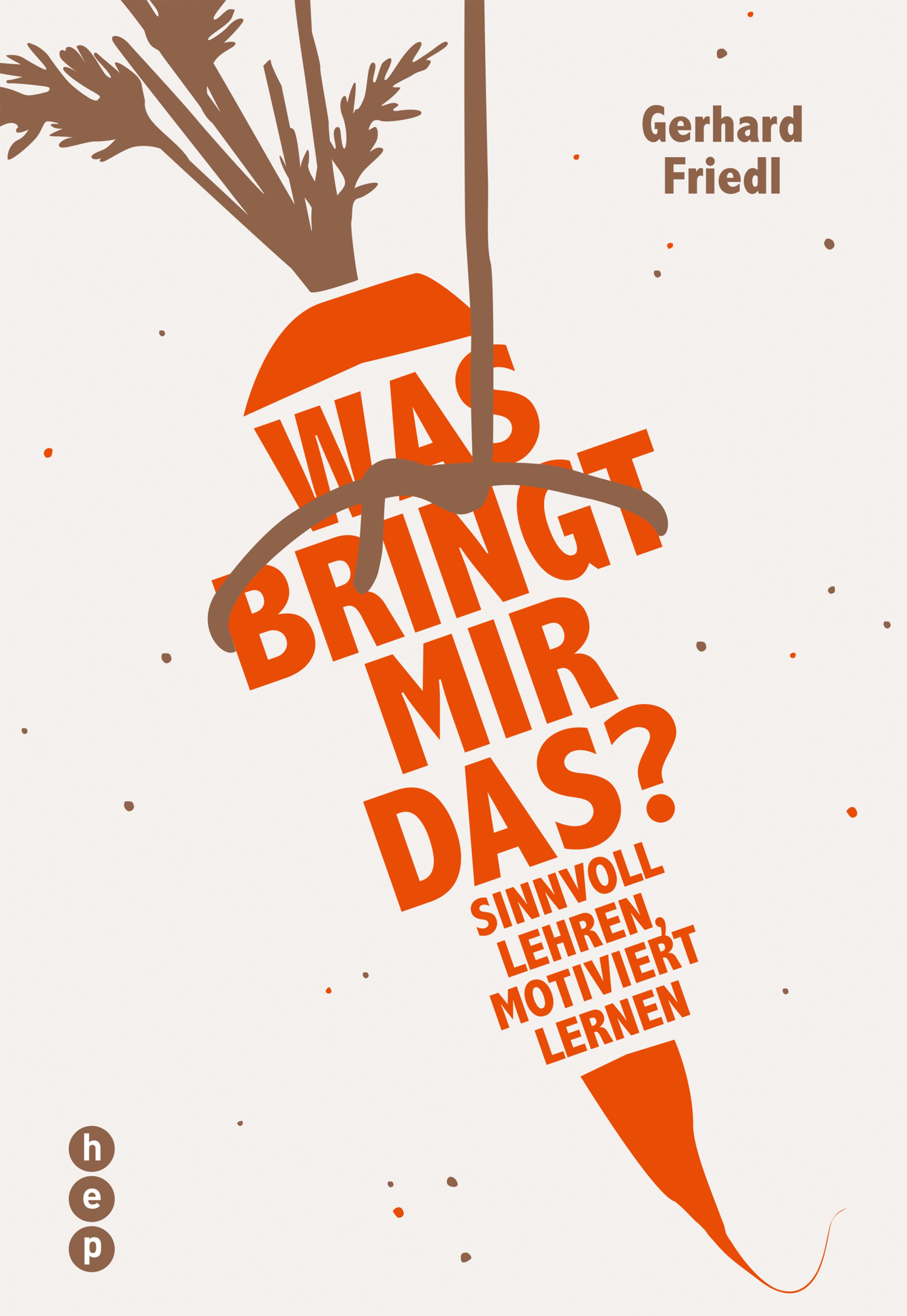 Обложка книги «Was bringt mir das?»