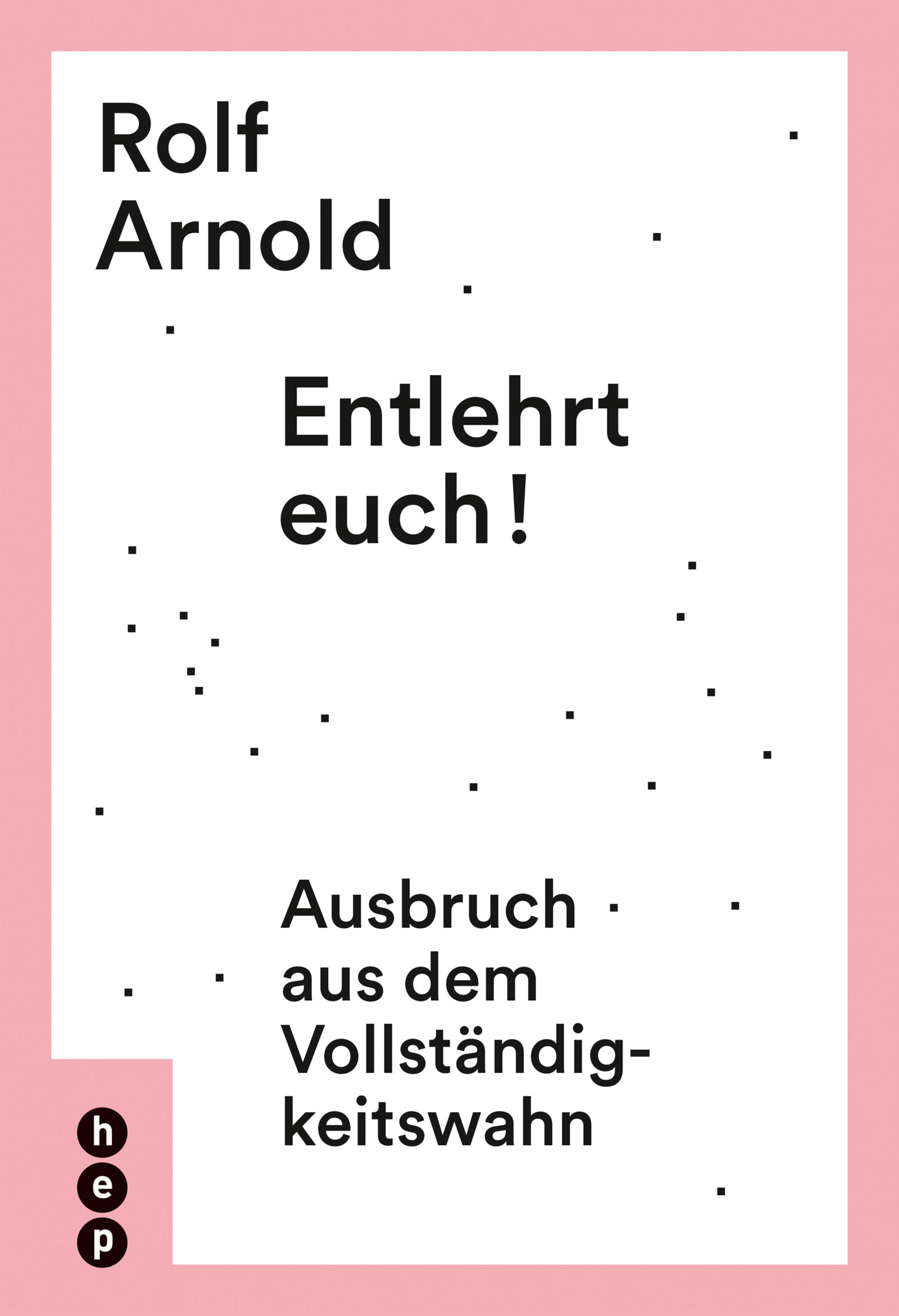 Обложка книги «Entlehrt euch!»