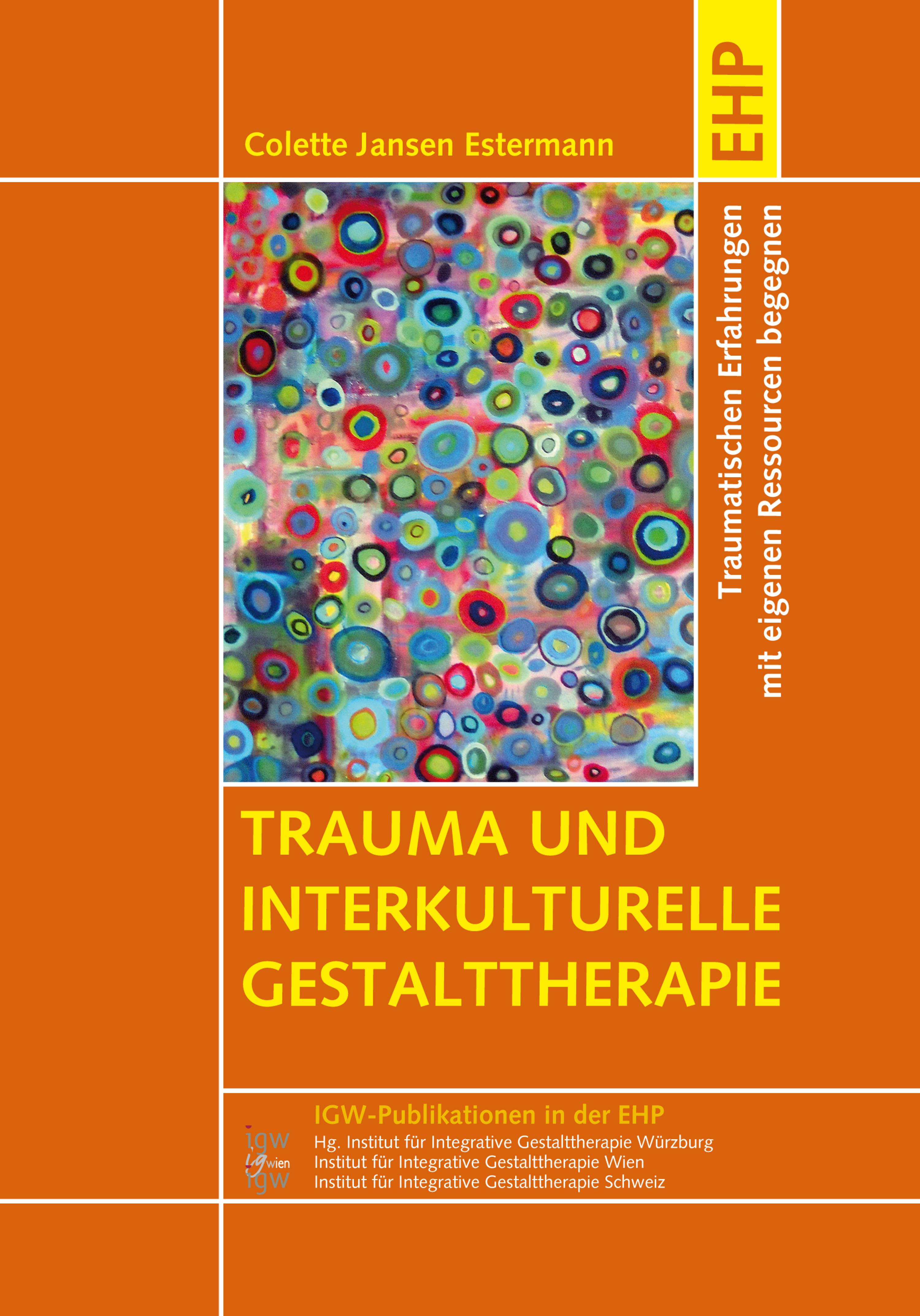 Обложка книги «Trauma und interkulturelle Gestalttherapie»