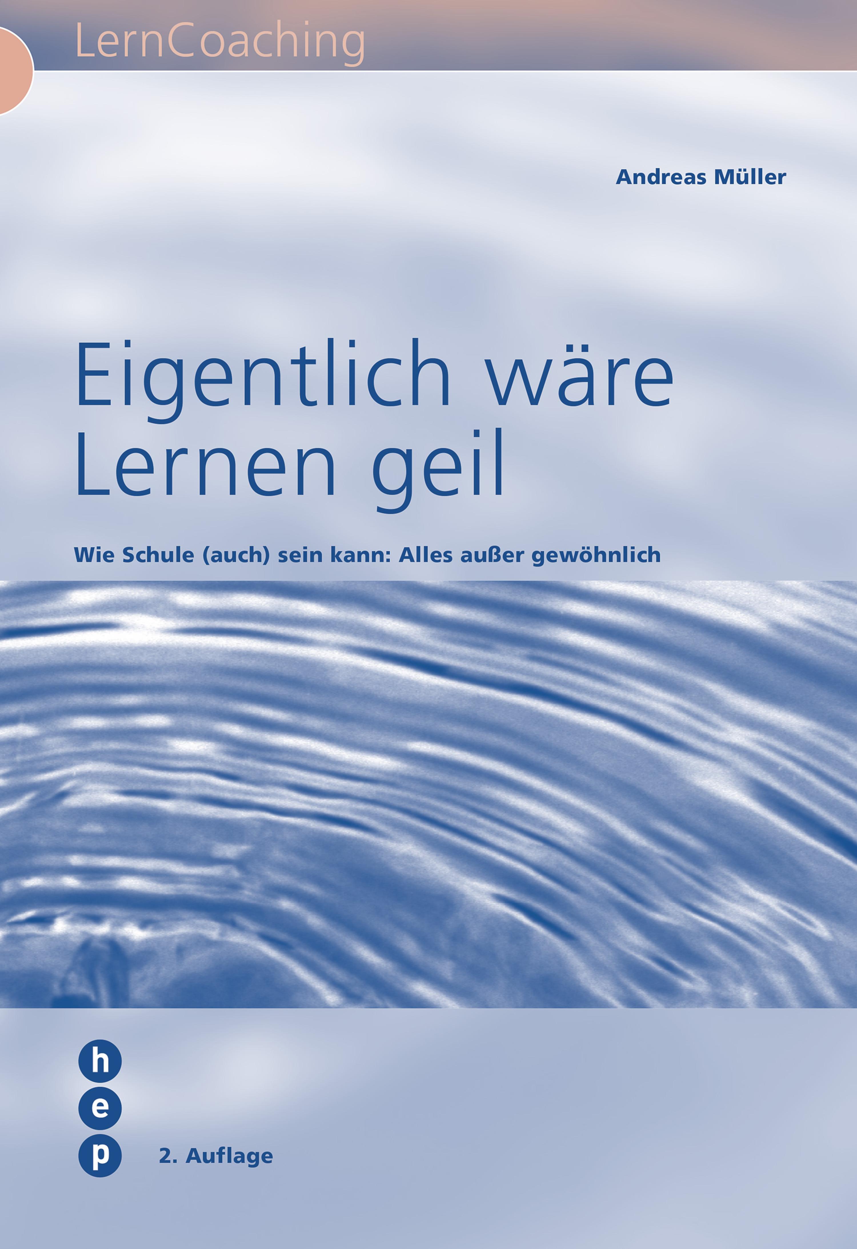 Обложка книги «Eigentlich wäre Lernen geil»