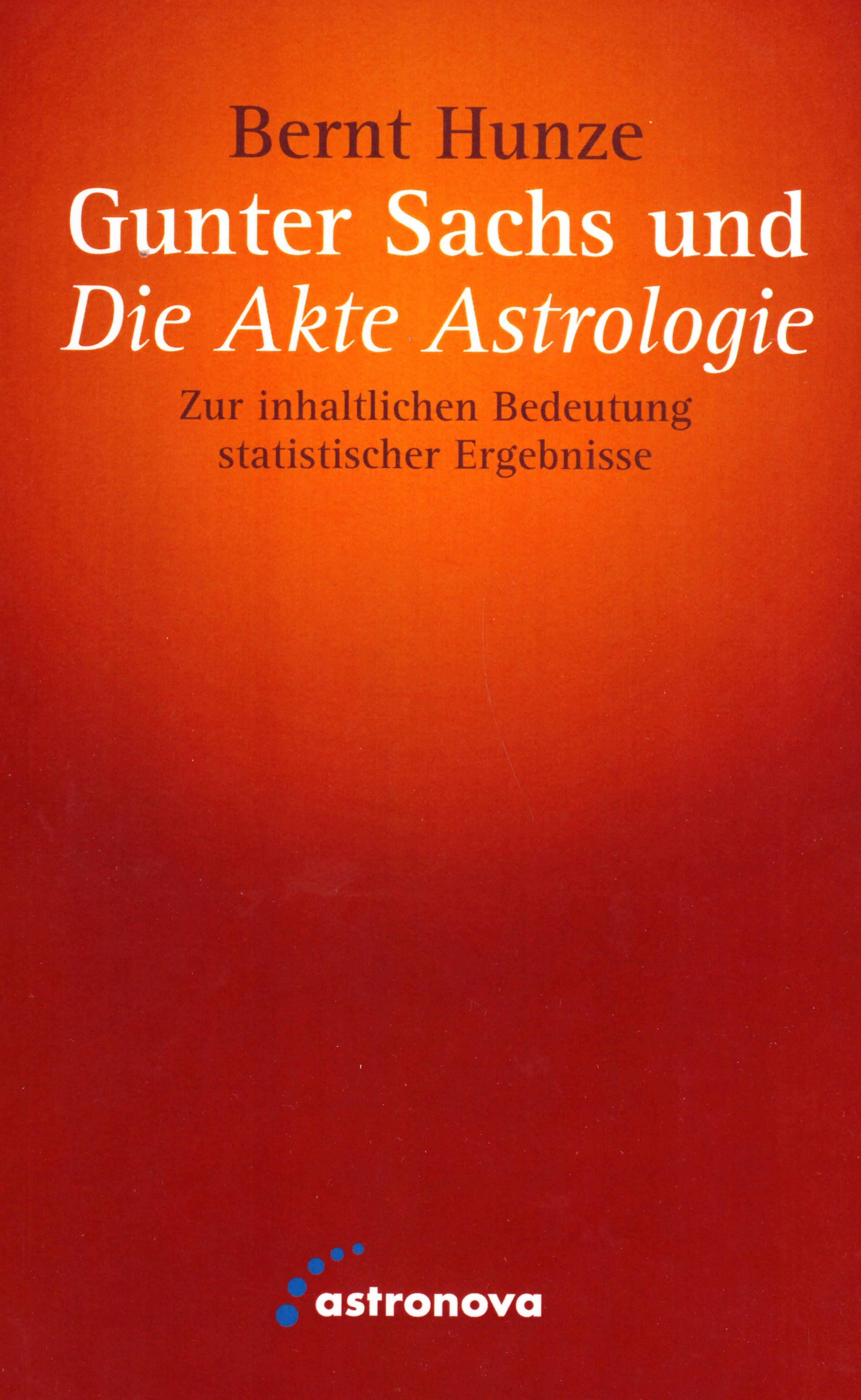 Обложка книги «Gunter Sachs und die Akte Astrologie»