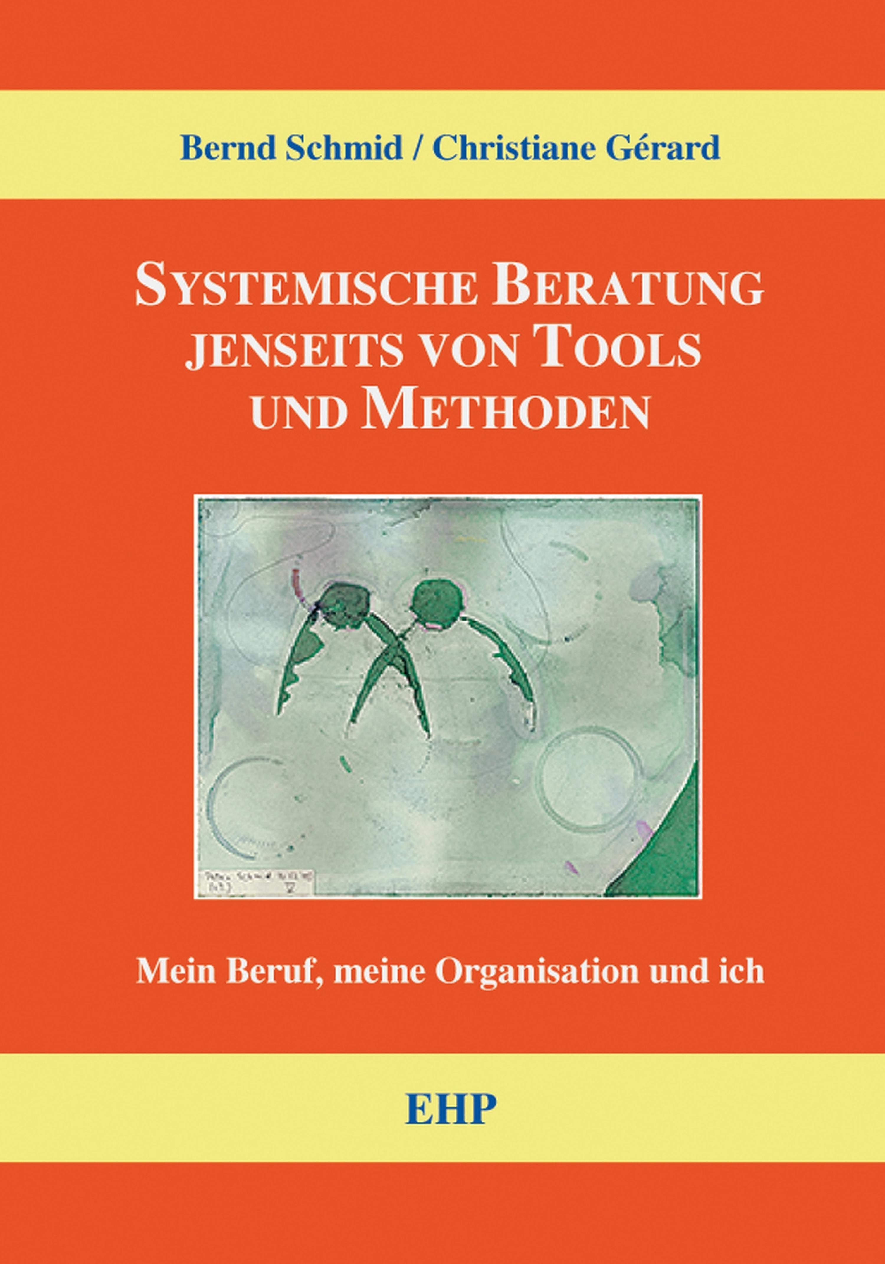 Обложка книги «Systemische Beratung jenseits von Tools und Methoden»