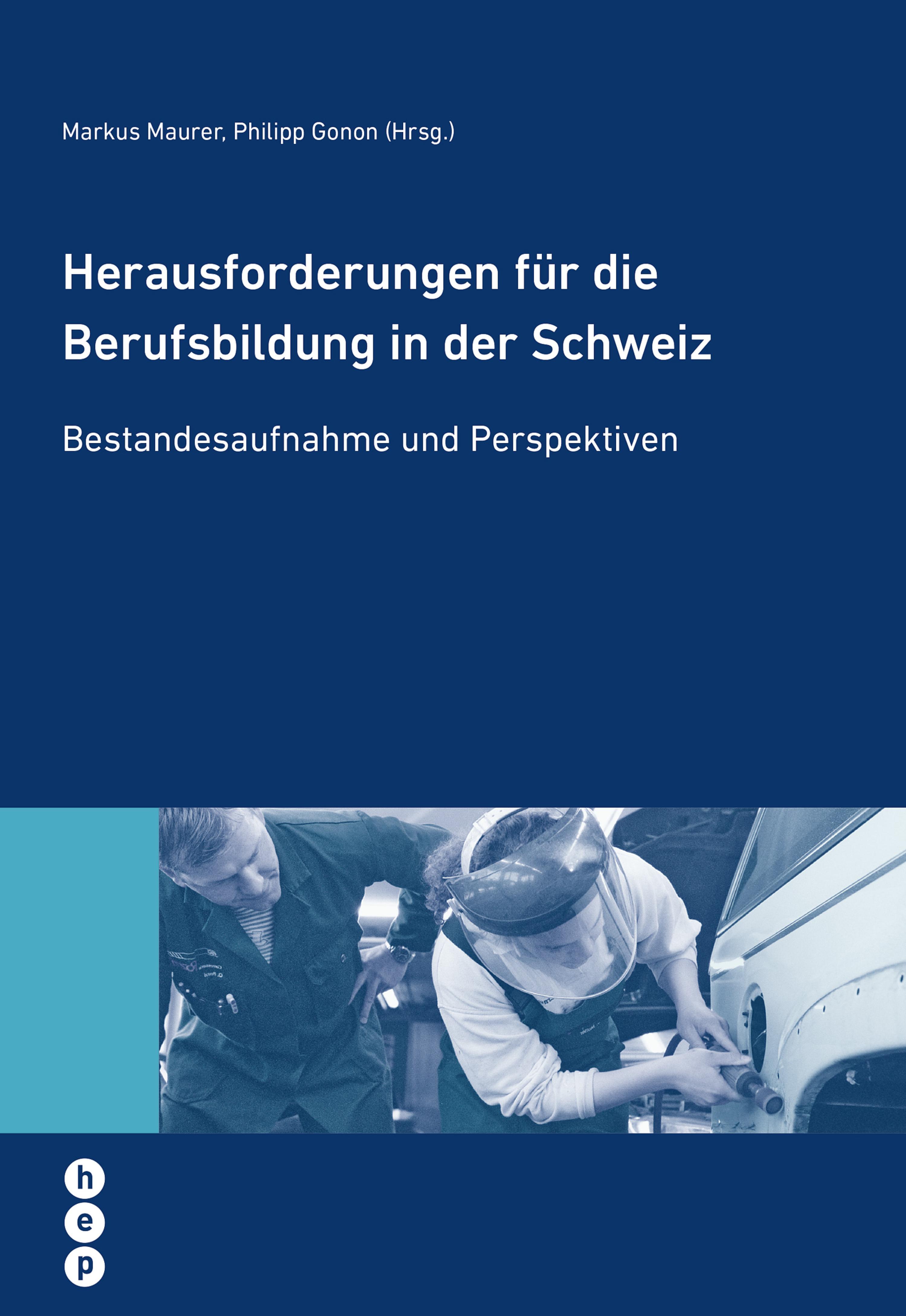 Обложка книги «Herausforderungen für die Berufsbildung in der Schweiz»