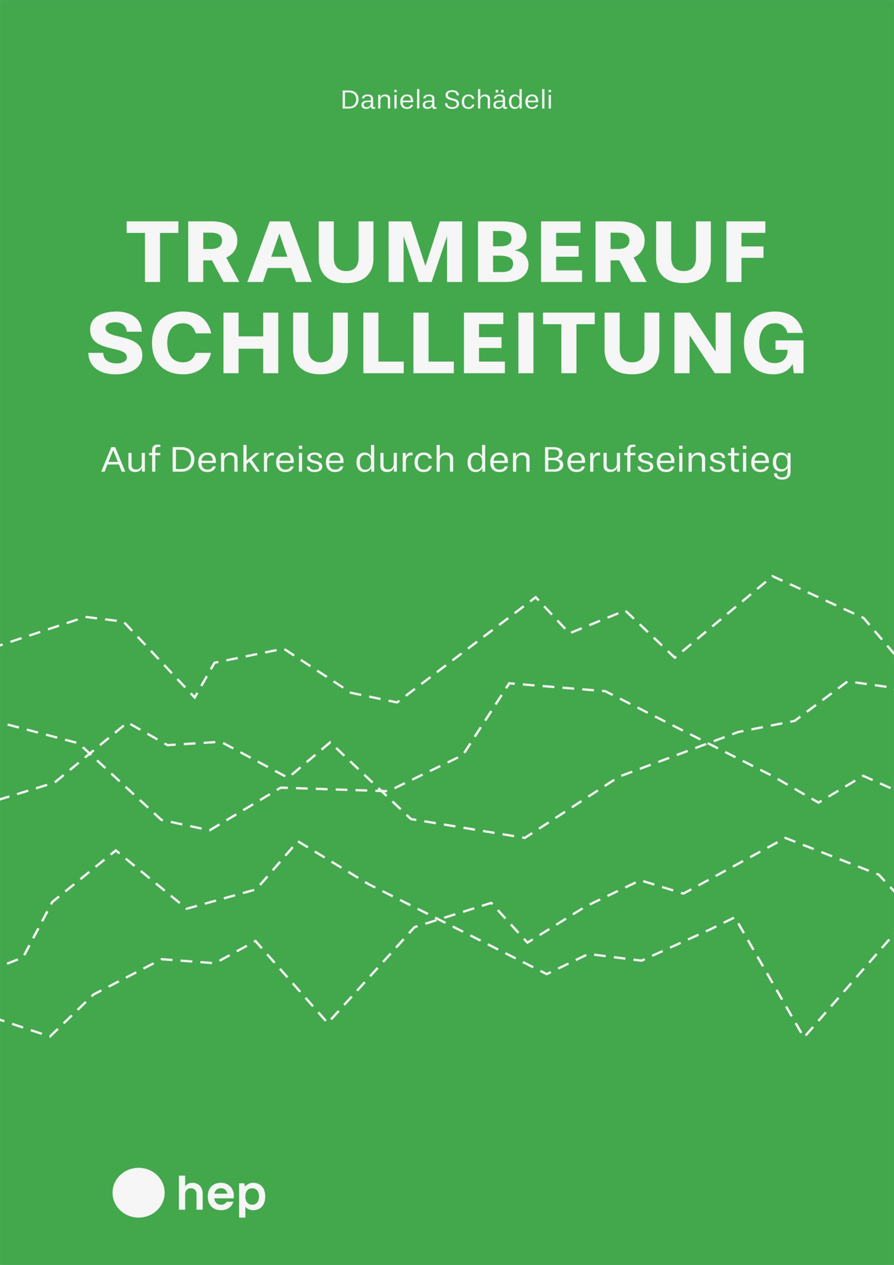 Обложка книги «Traumberuf Schulleitung? (E-Book)»