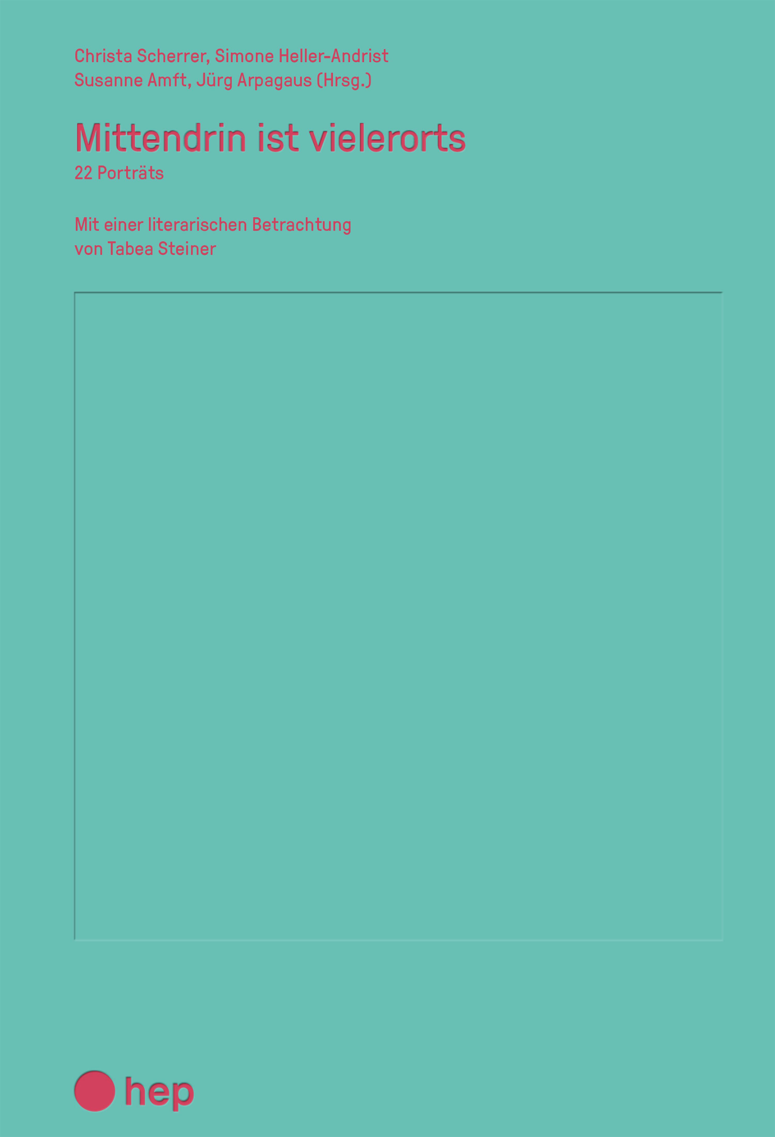 Обложка книги «Mittendrin ist vielerorts (E-Book)»