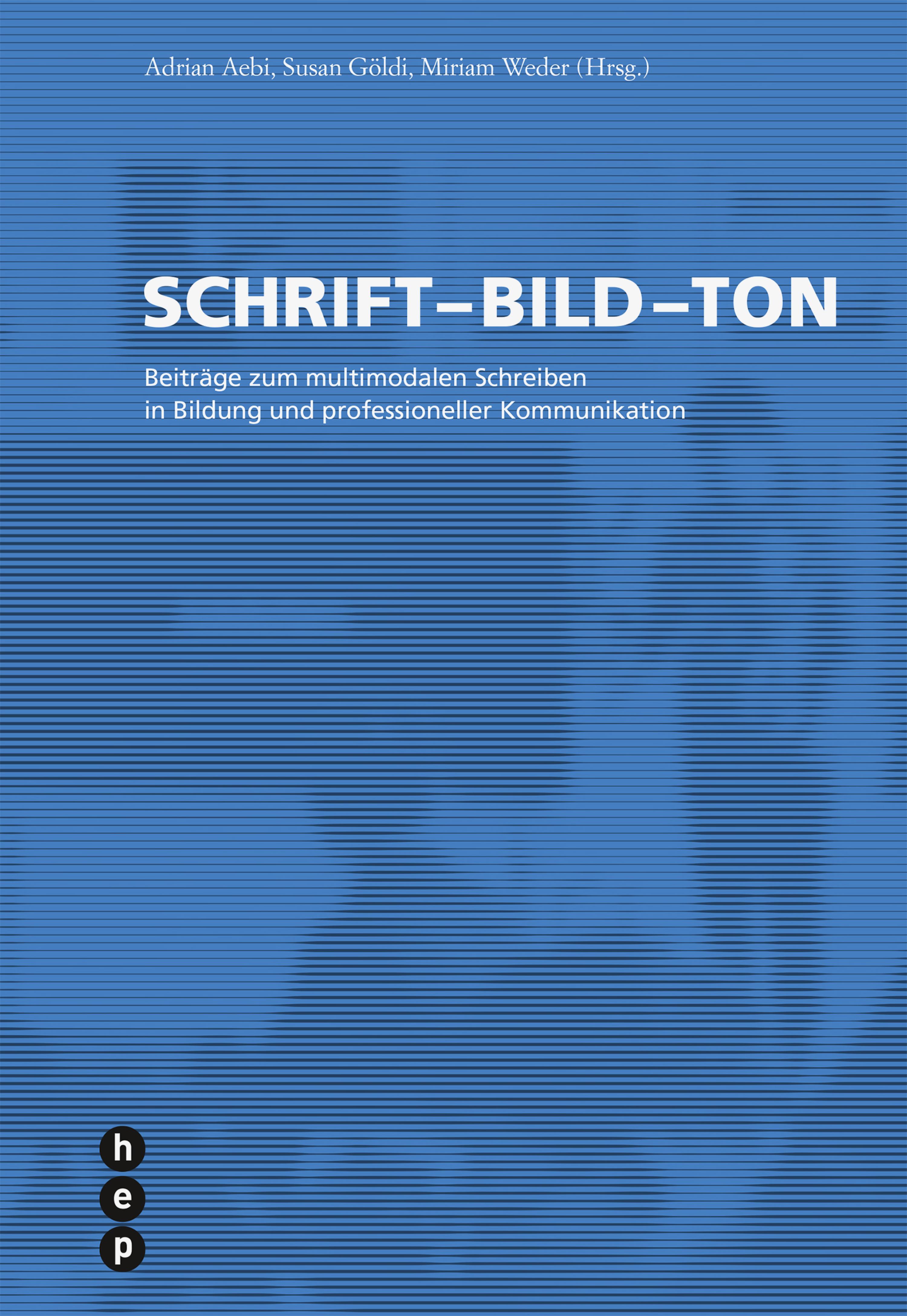 Обложка книги «Schrift - Bild - Ton (E-Book)»
