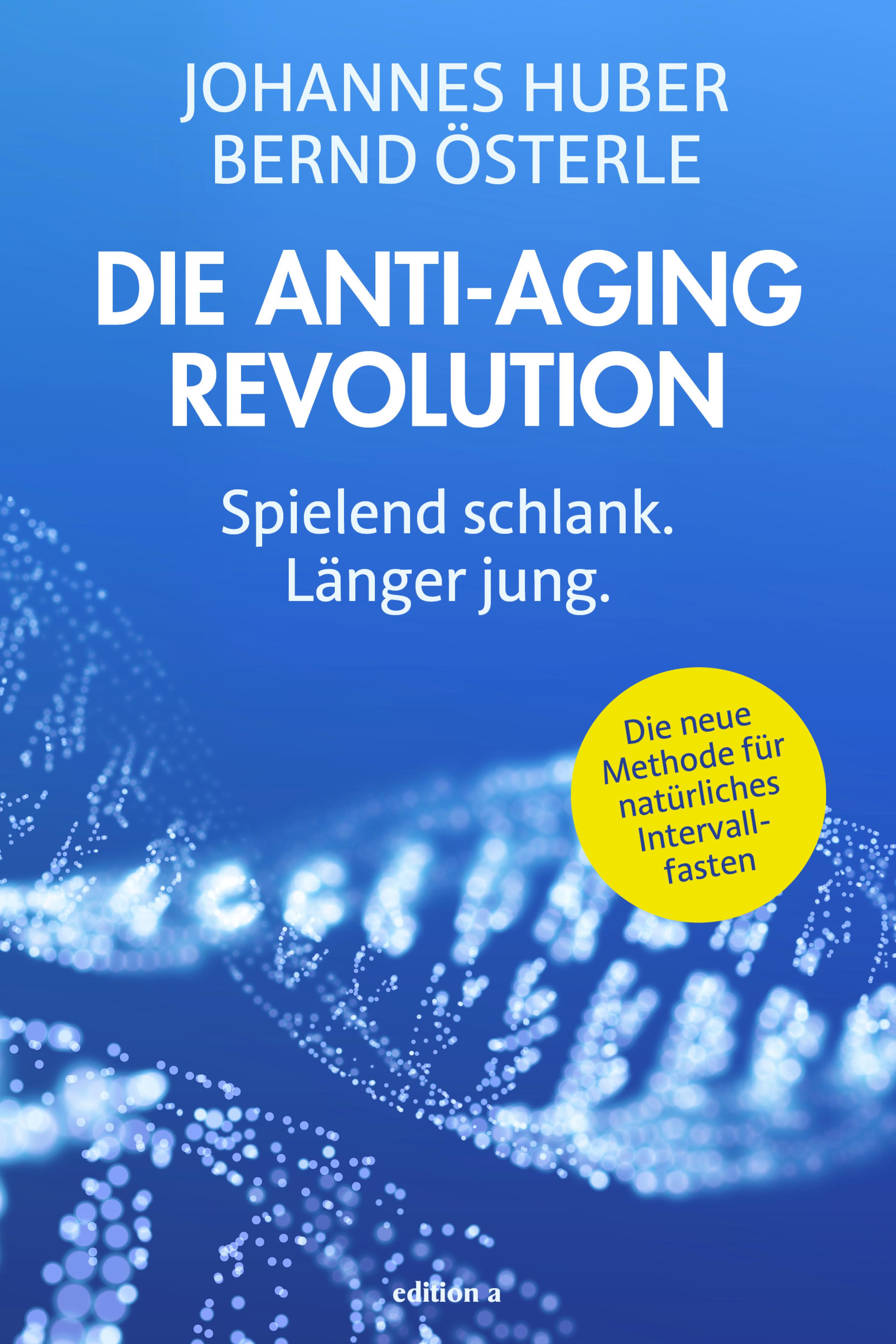 Обложка книги «Die Anti-Aging Revolution»