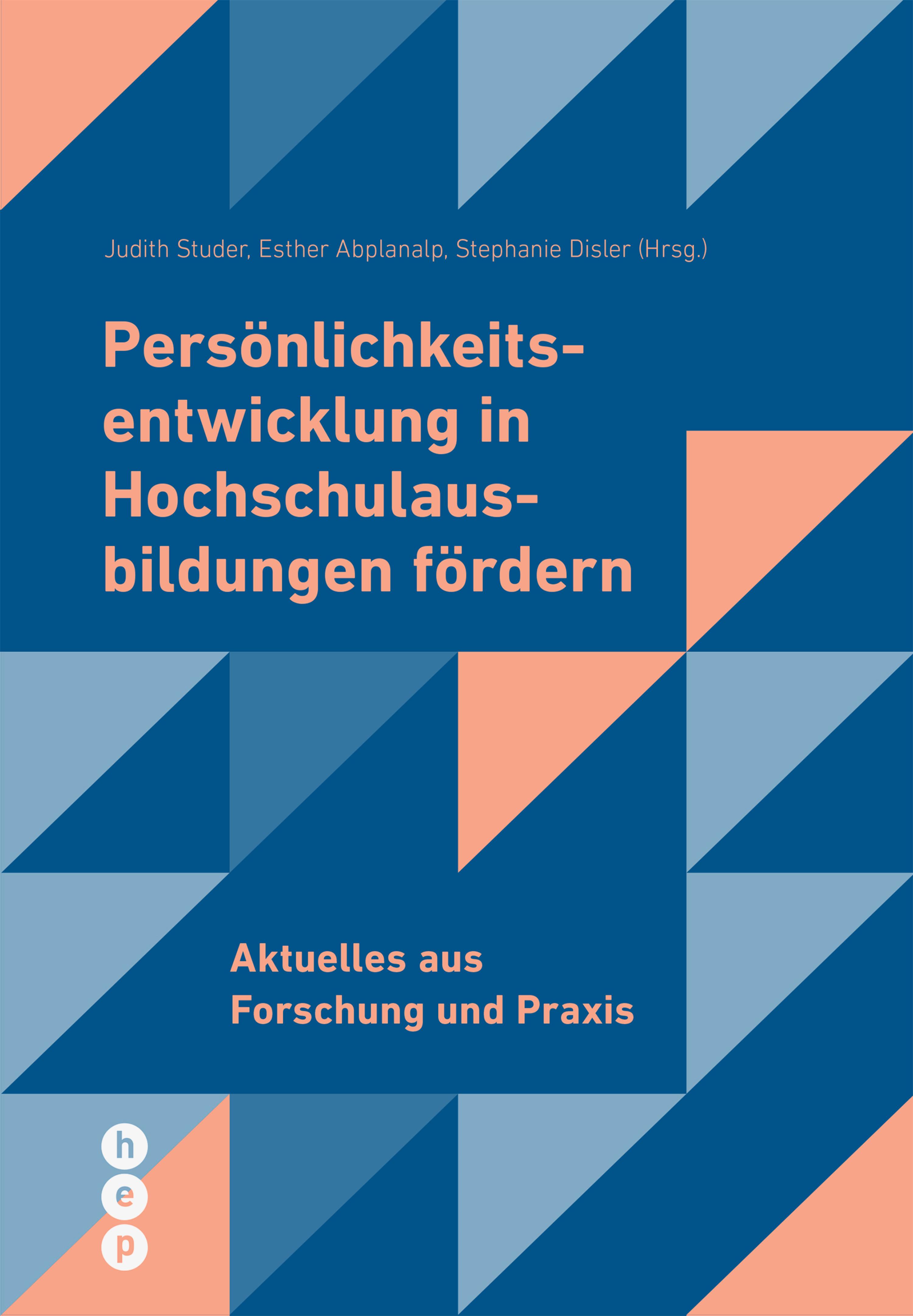 Обложка книги «Persönlichkeitsentwicklung in Hochschulausbildungen fördern (E-Book)»
