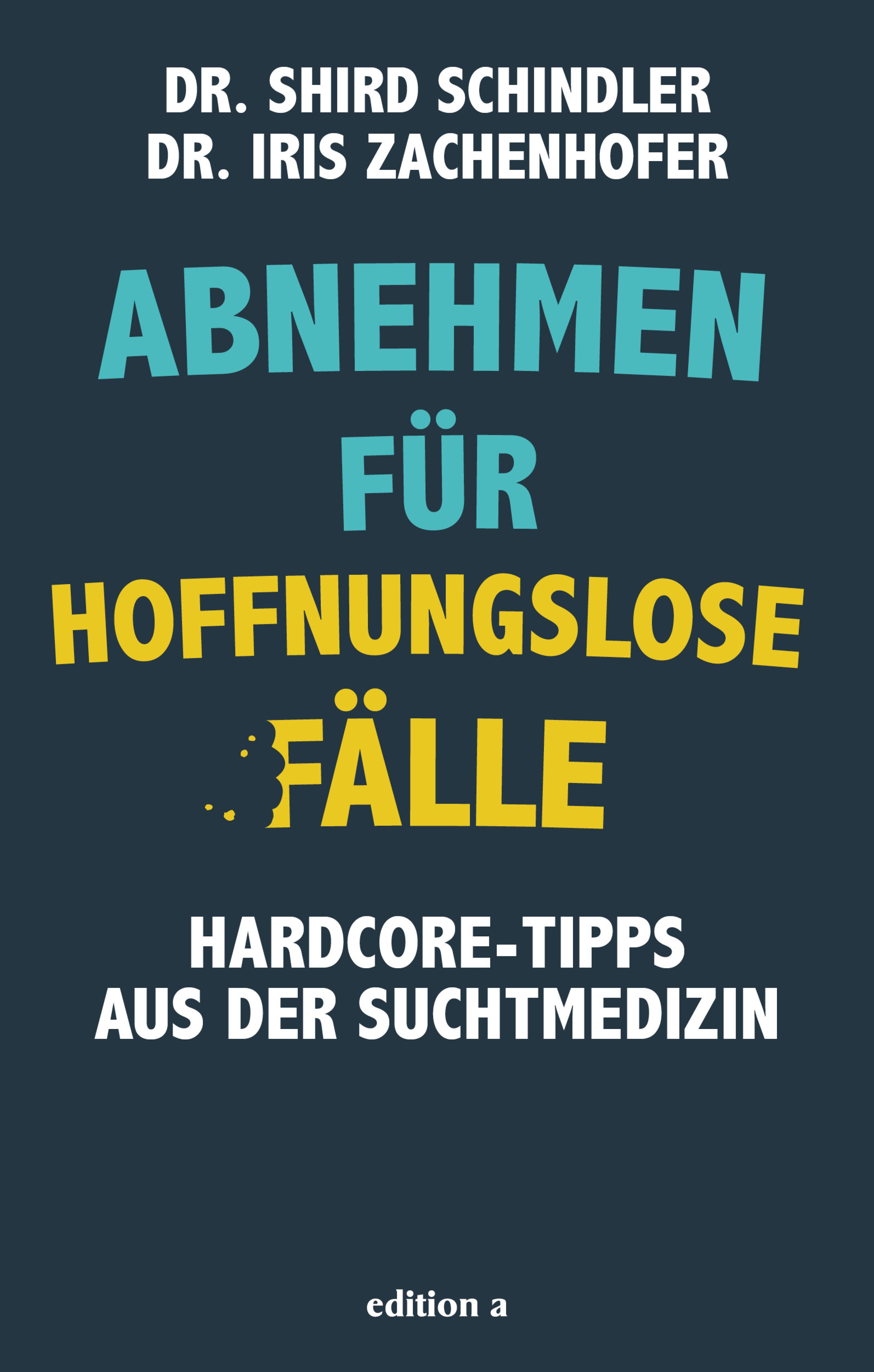 Обложка книги «Abnehmen für hoffnungslose Fälle»