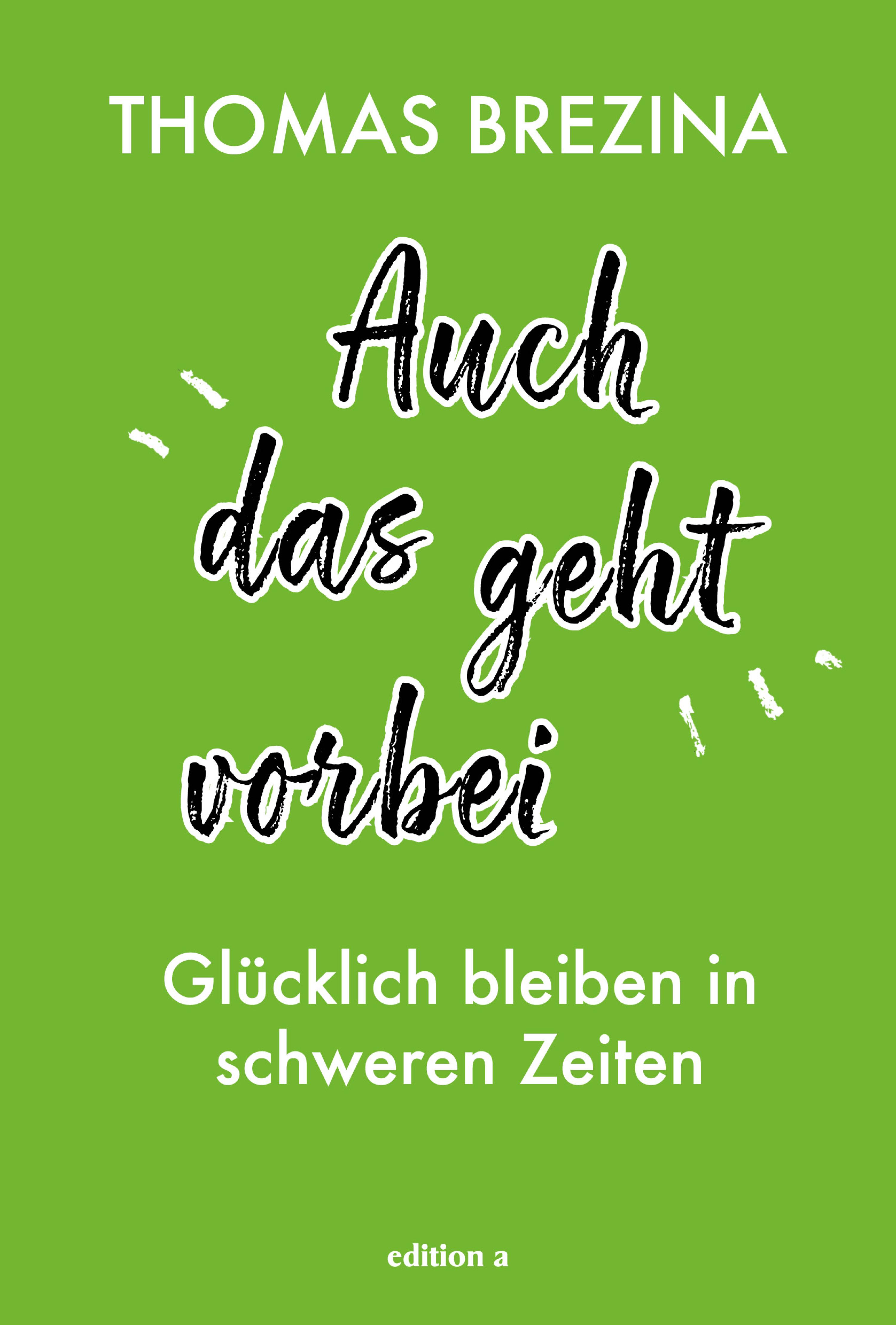Обложка книги «Auch das geht vorbei»