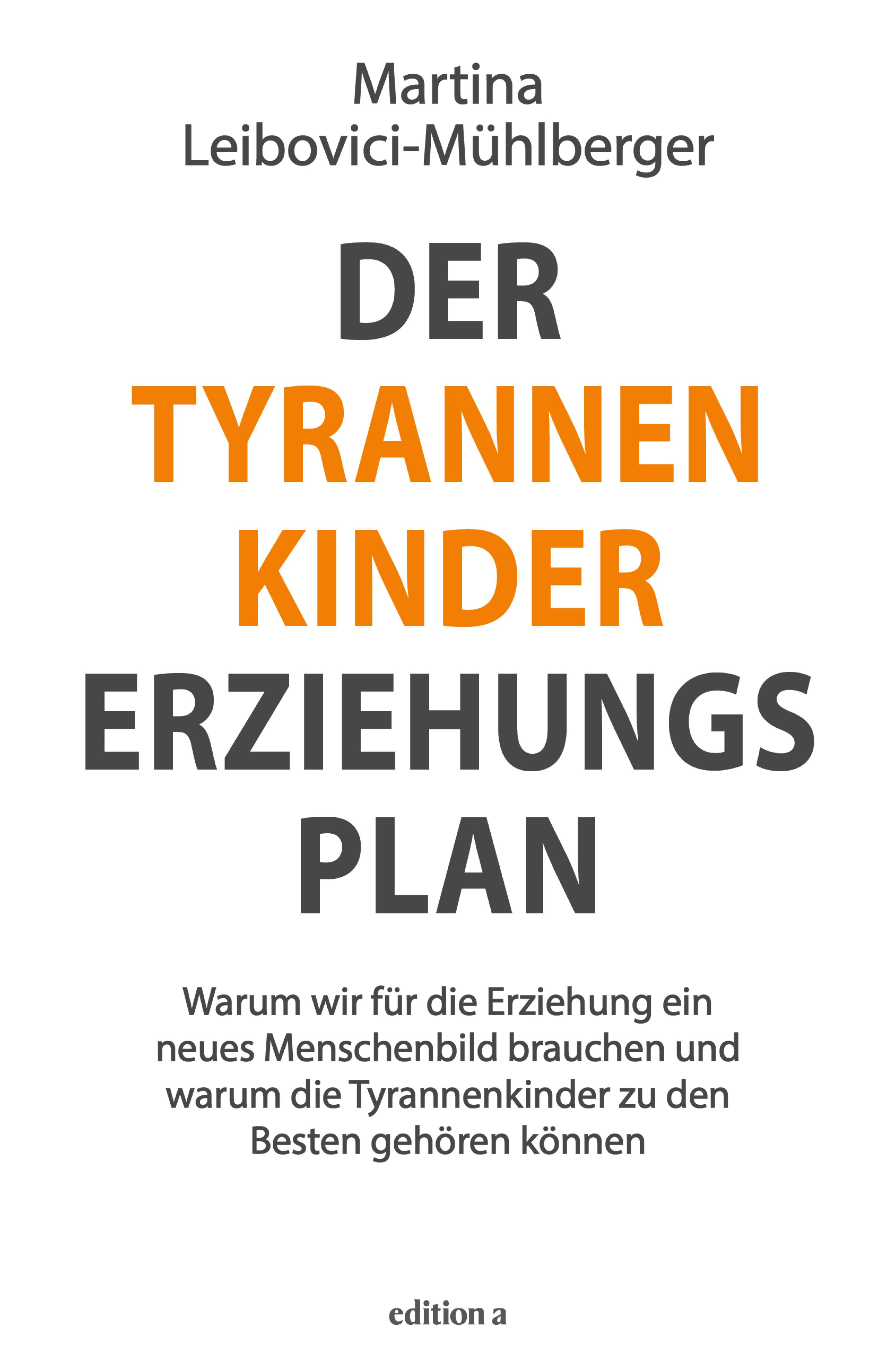 Обложка книги «Der Tyrannenkinder-Erziehungsplan»